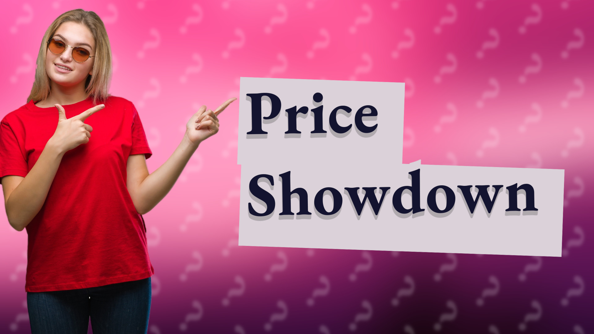 Price Showdown