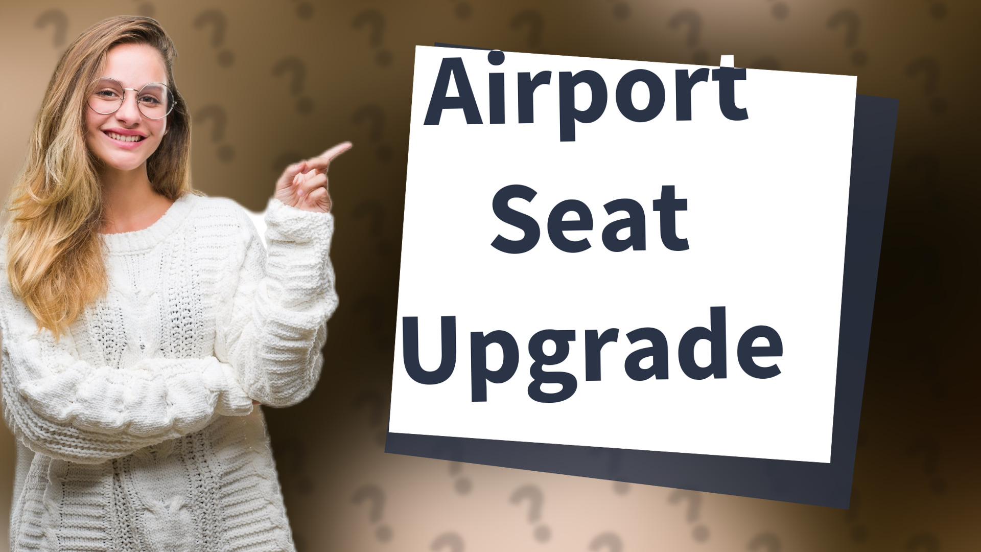 Airport Seat Upgrade