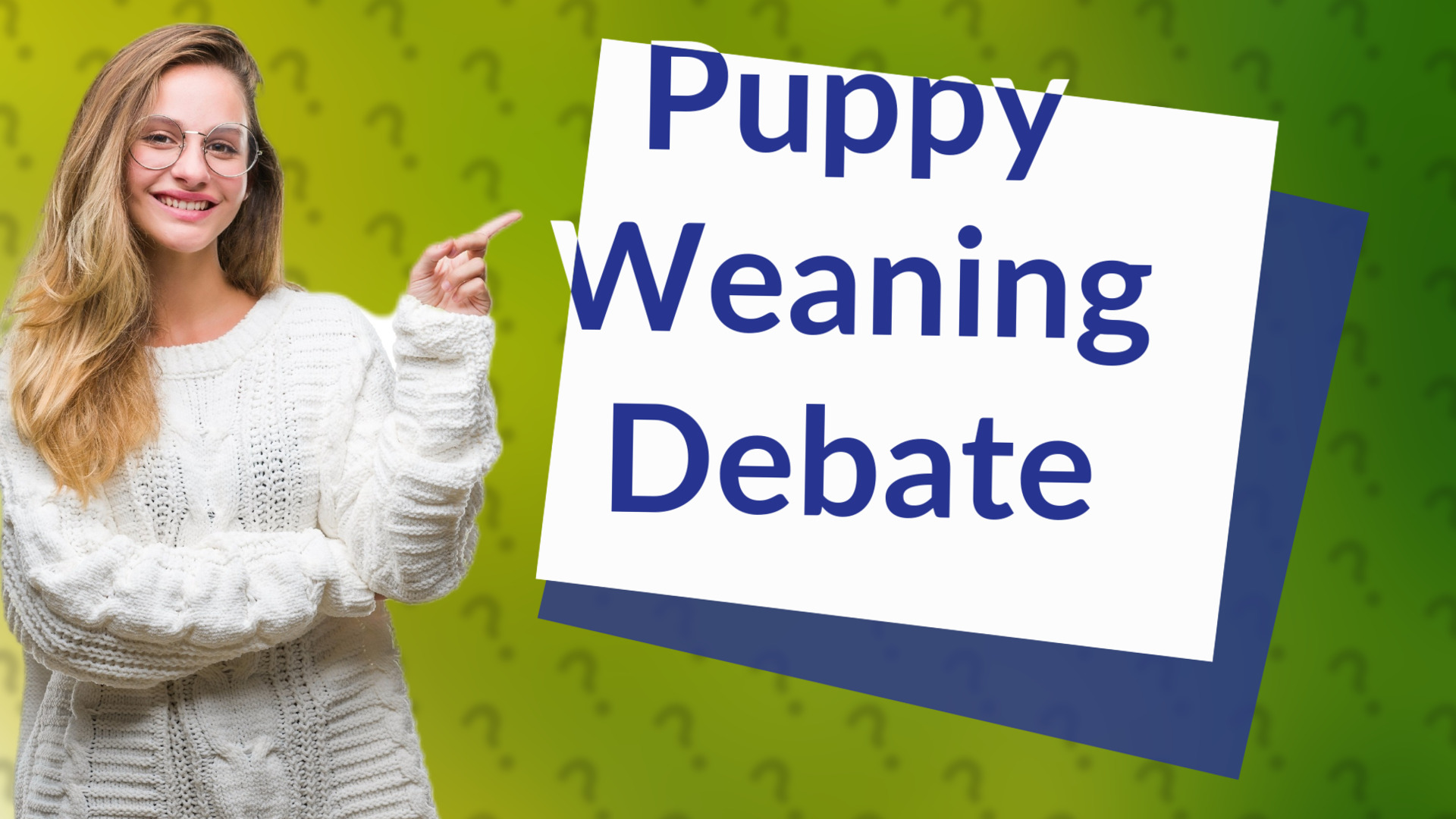 Puppy Weaning Debate