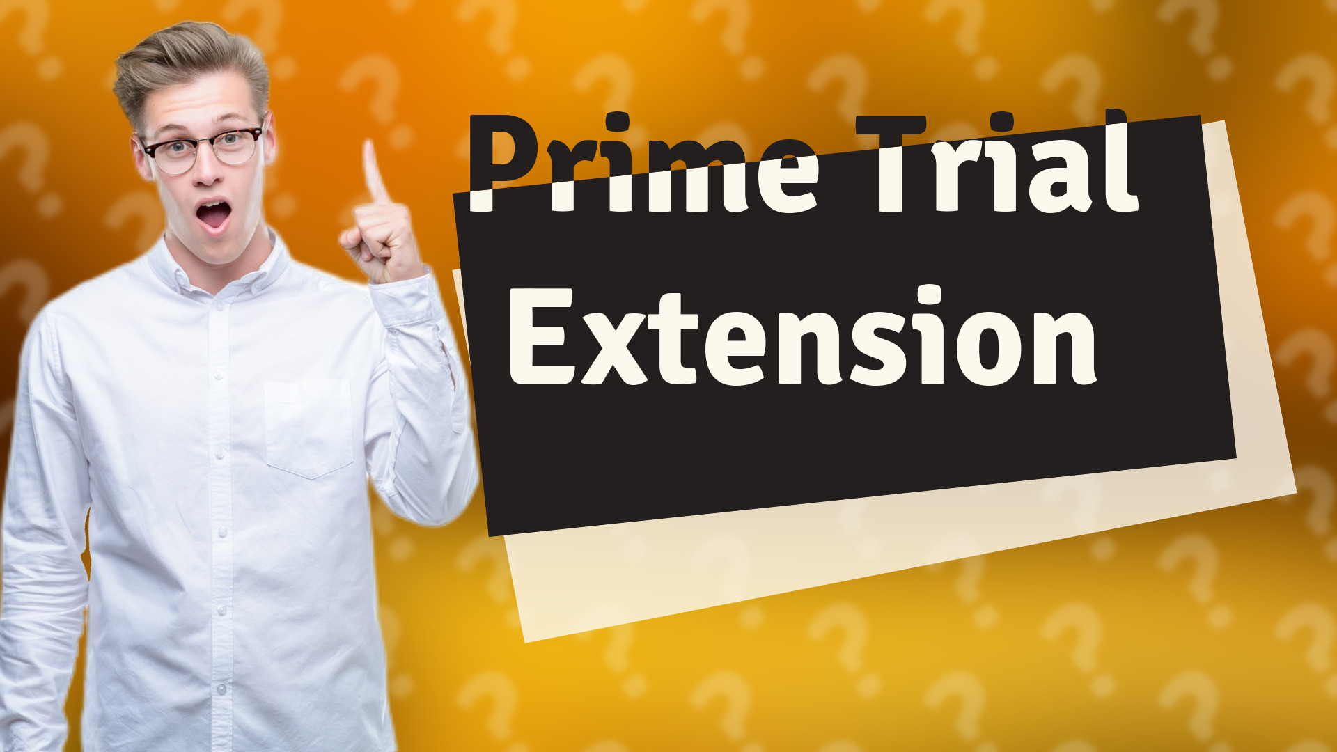 Prime Trial Extension