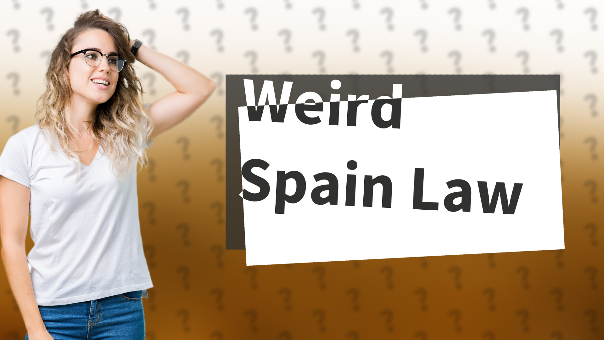 Weird Spain Law