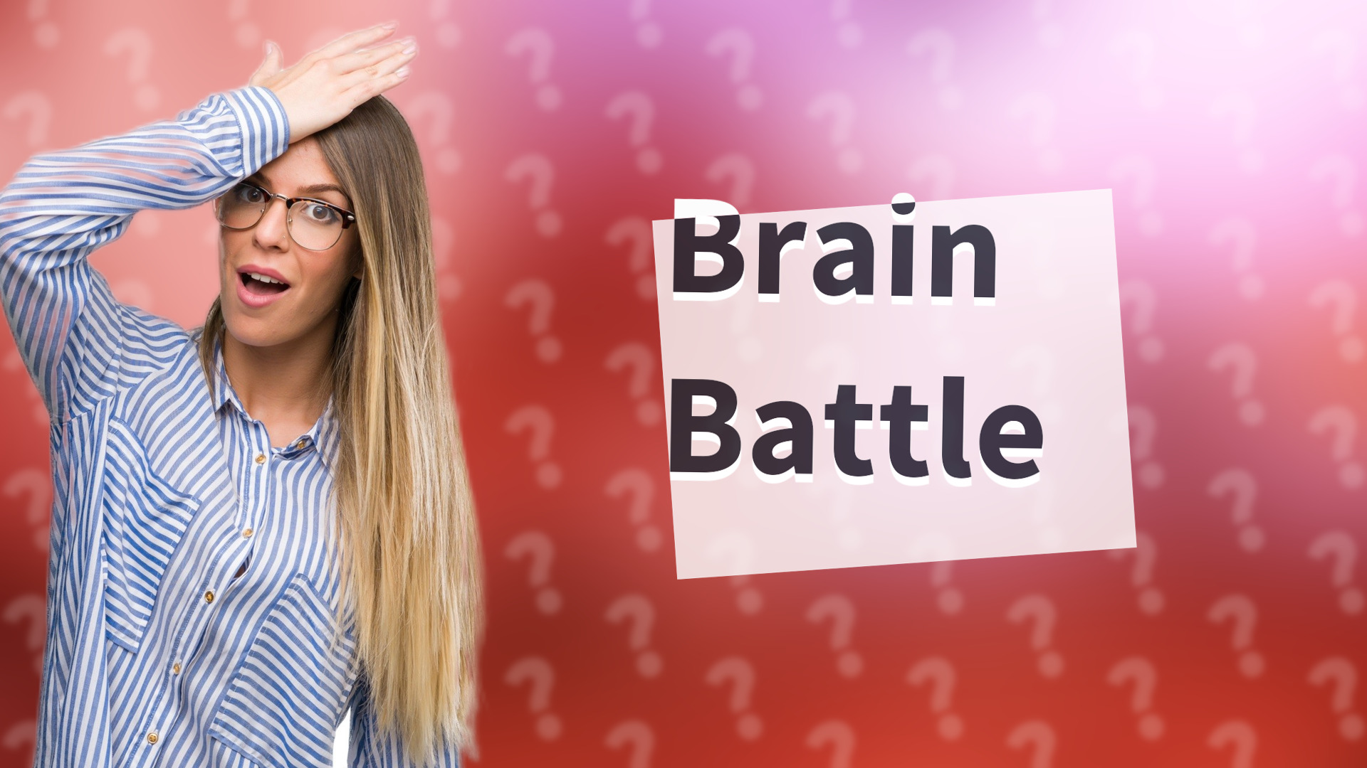 Brain Battle