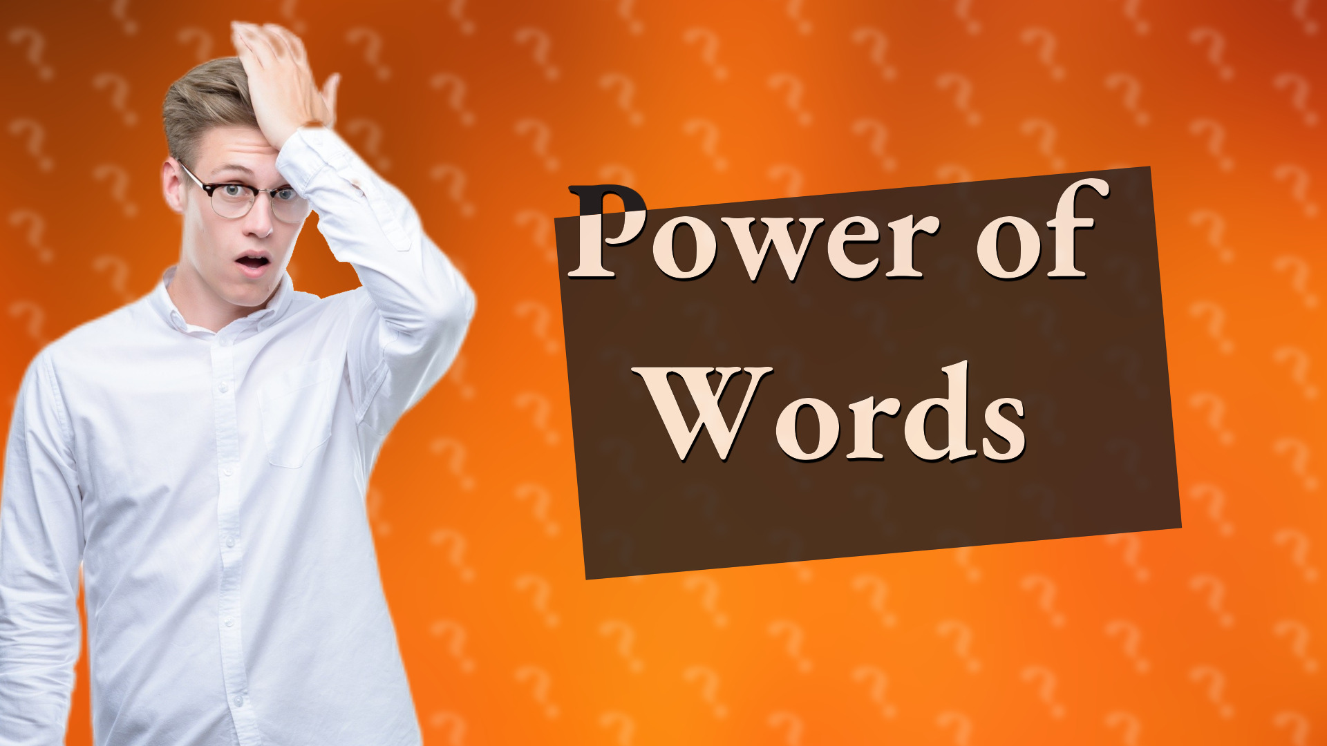Power of Words