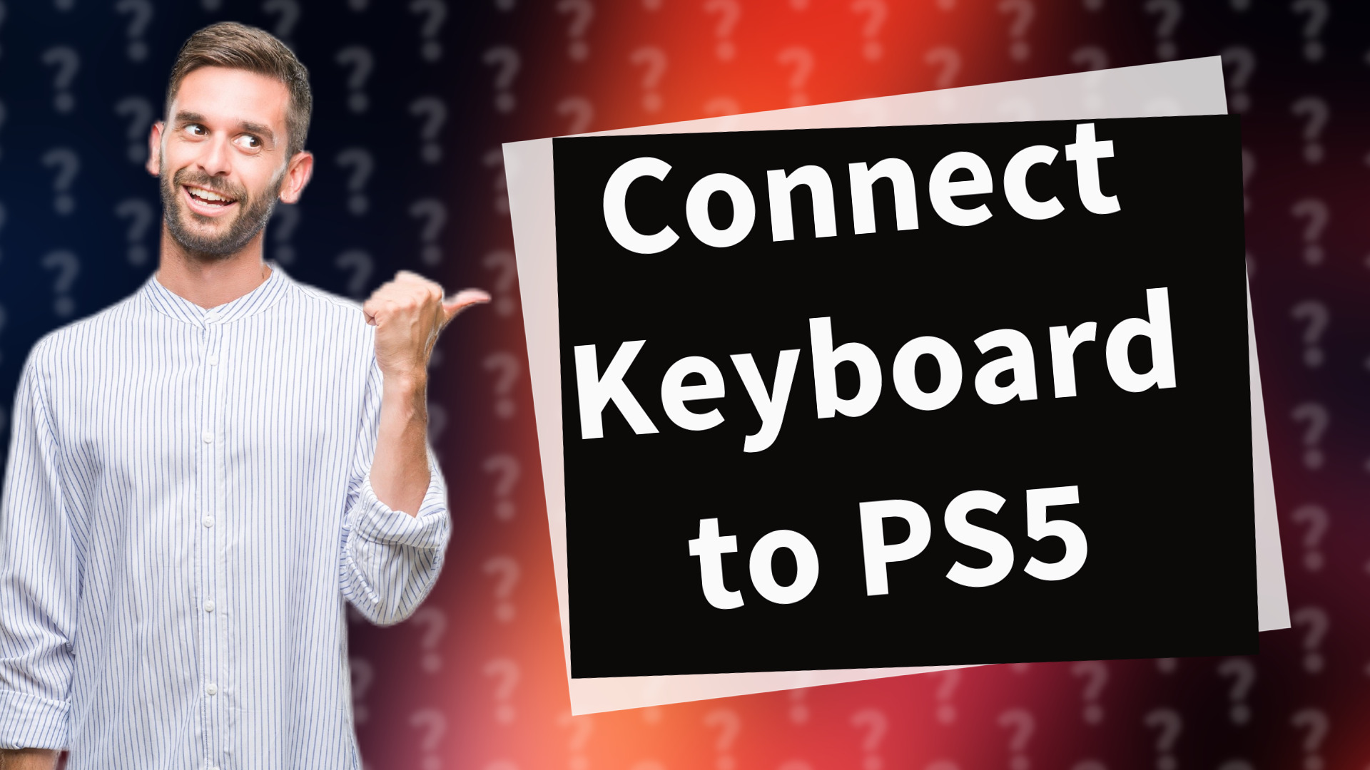 Connect Keyboard to PS5