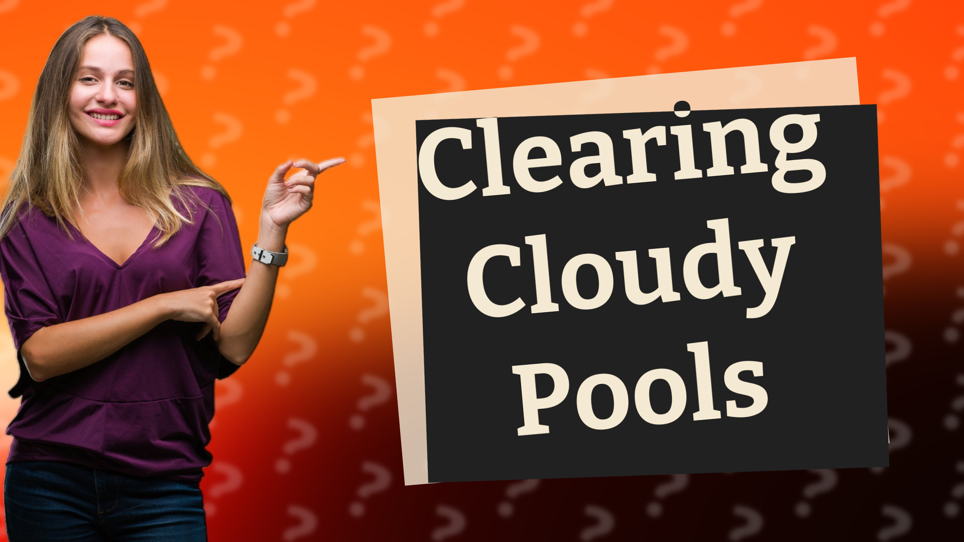 Clearing Cloudy Pools
