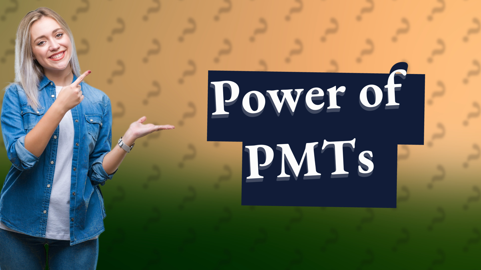 Power of PMTs