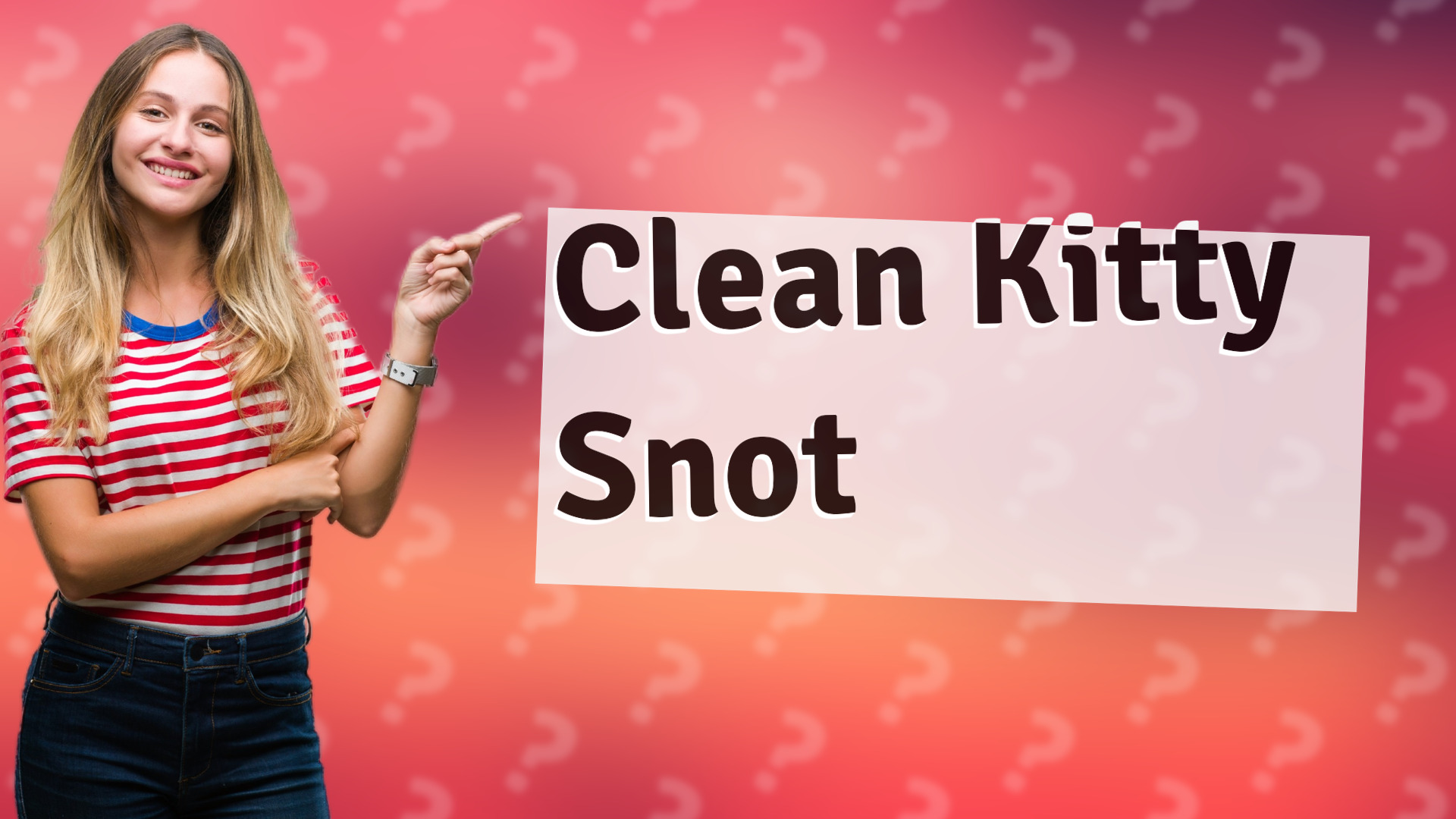 Clean Kitty Snot