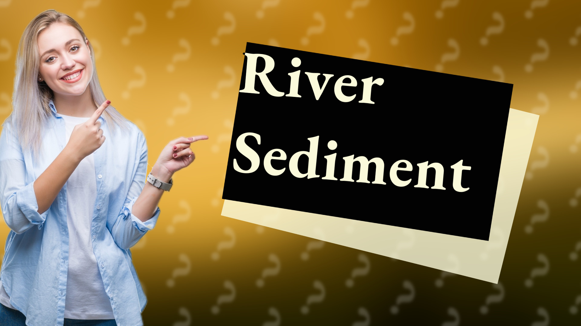 River Sediment