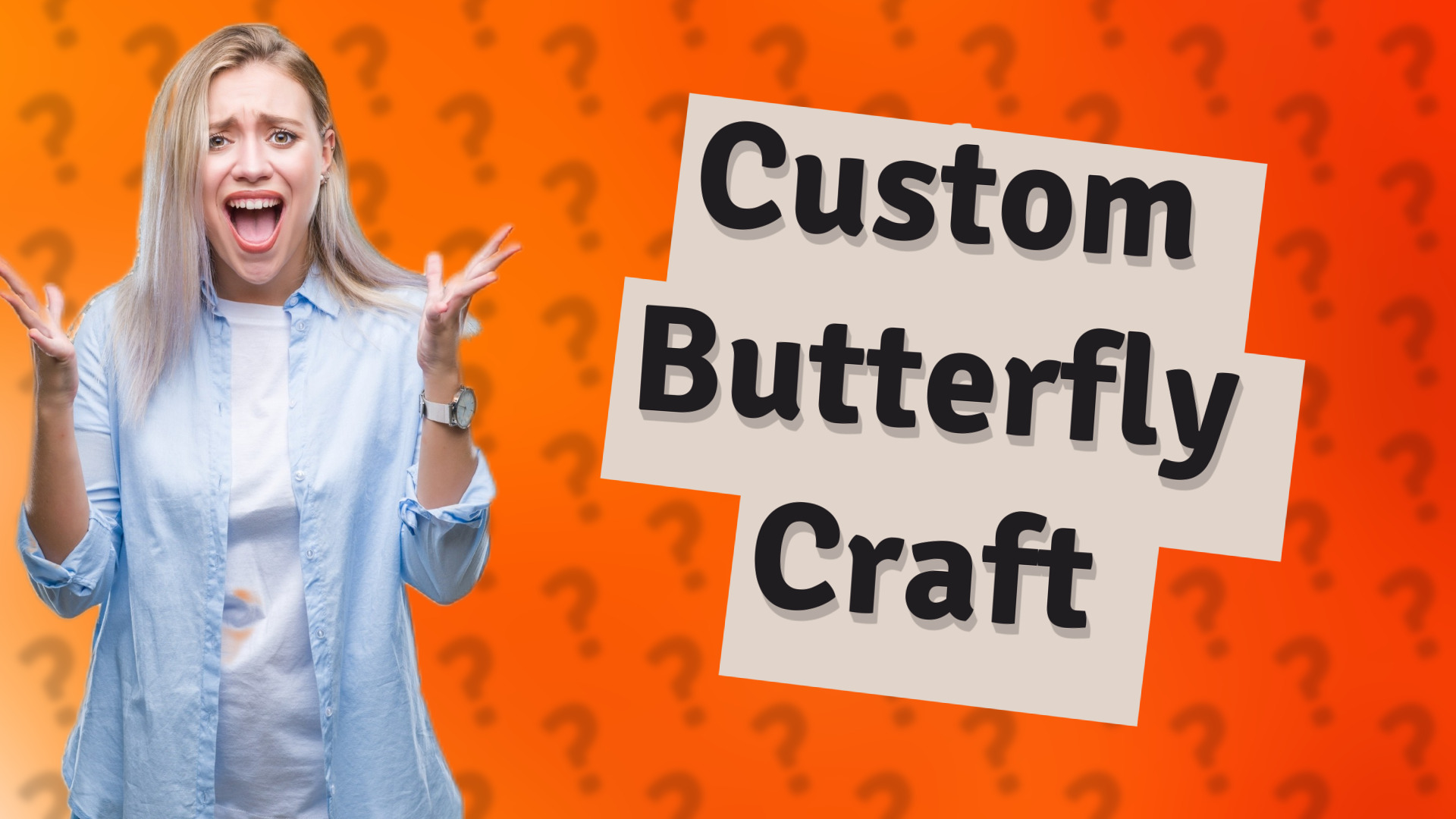 Custom Butterfly Craft