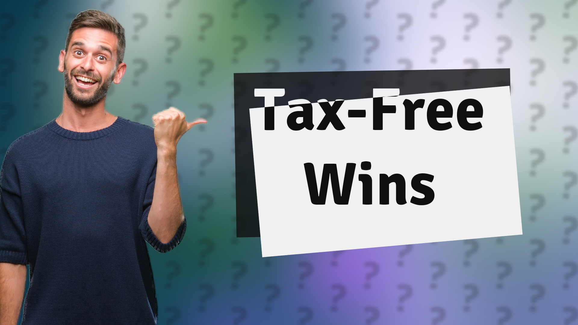 Tax-Free Wins