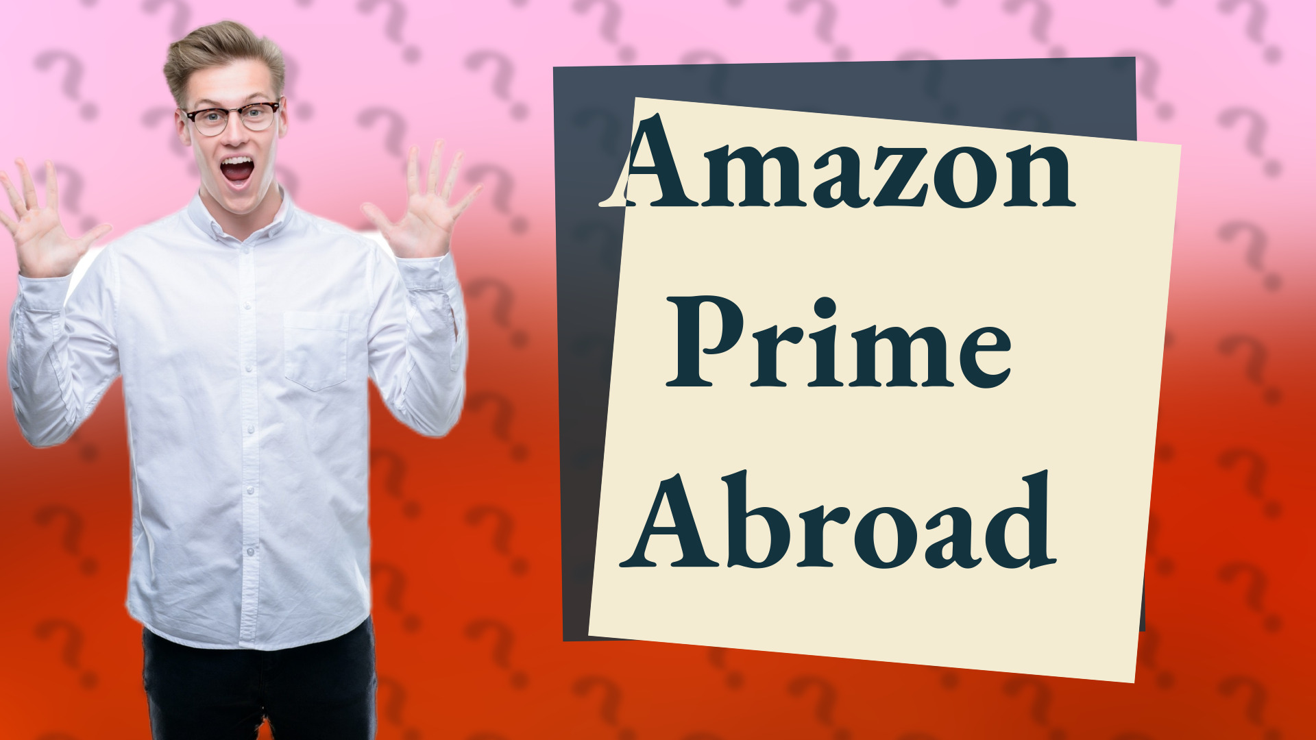 Amazon Prime Abroad