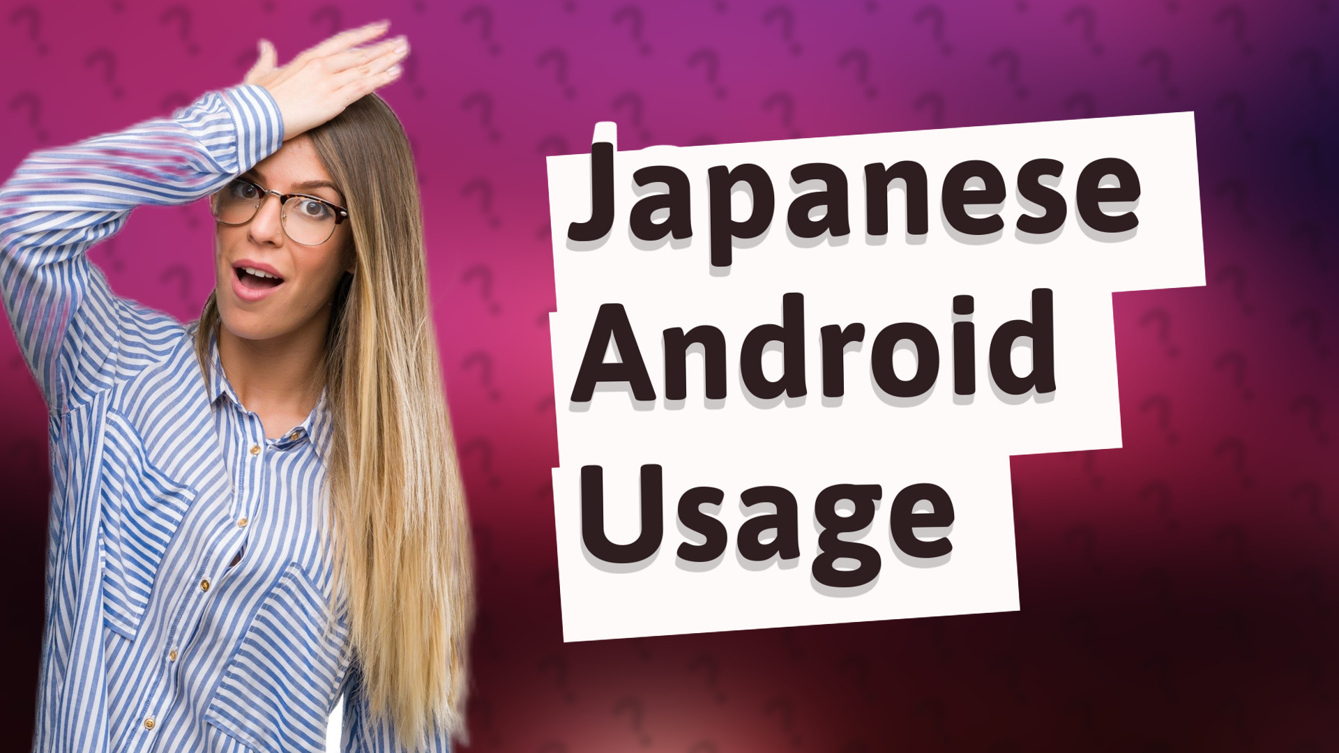 Japanese Android Usage