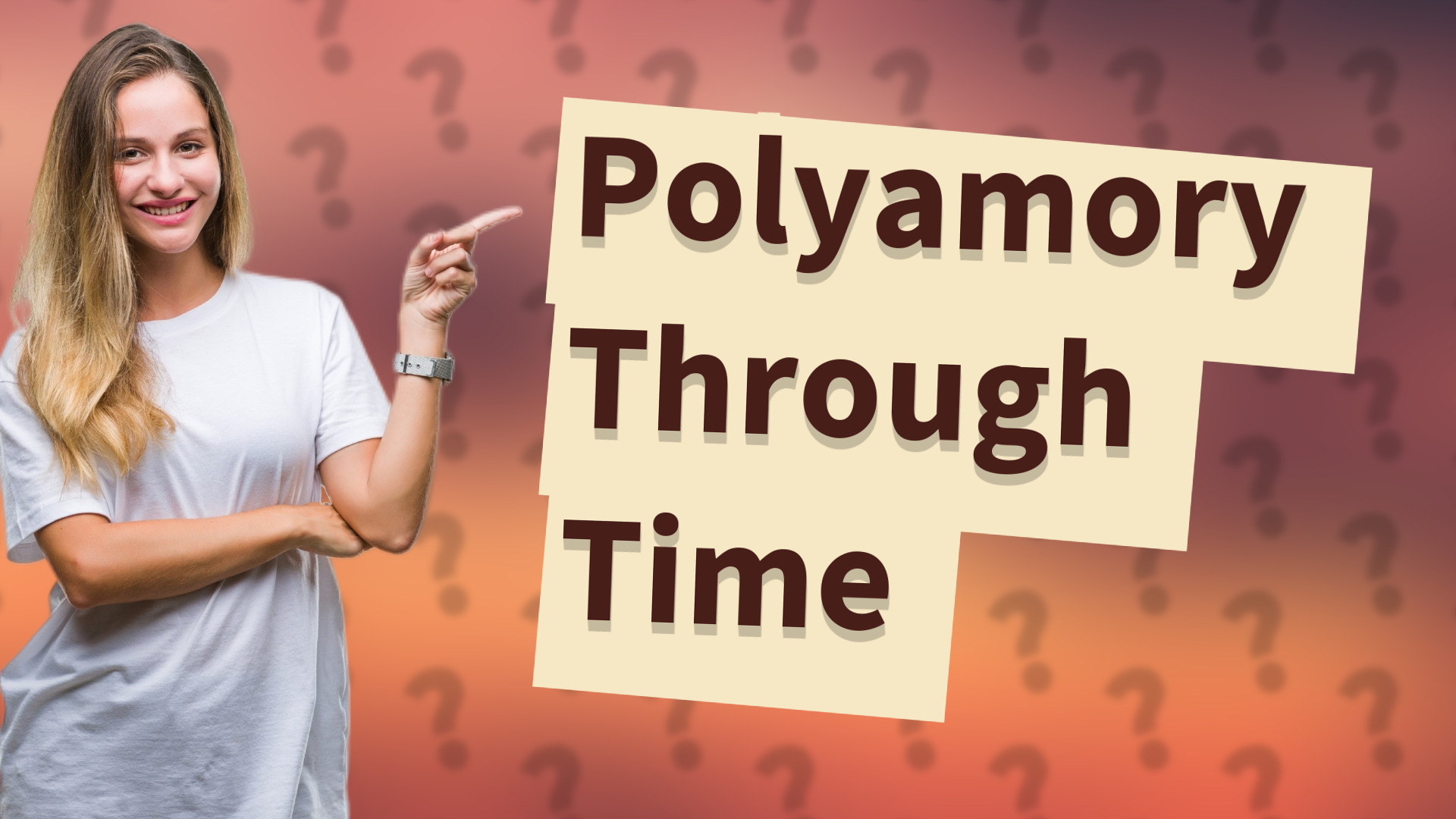 Polyamory Through Time