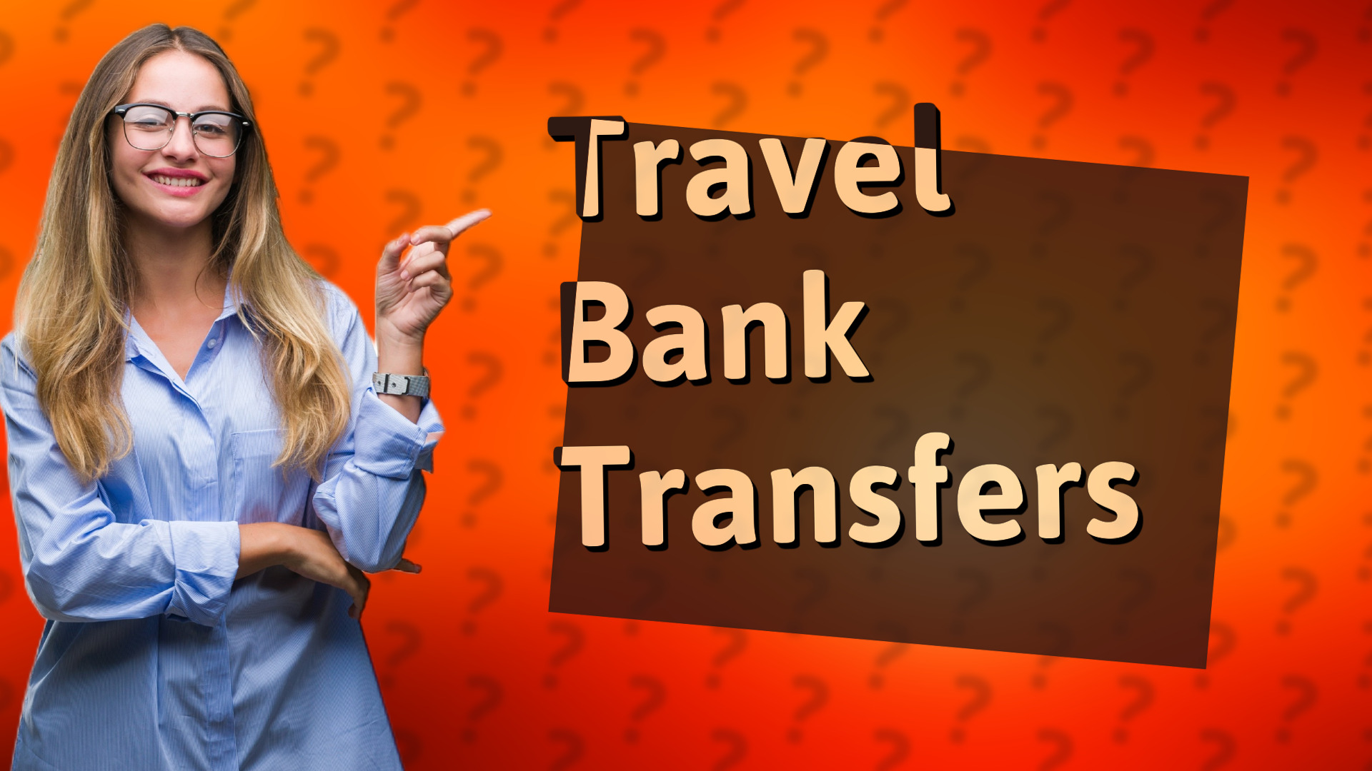 Travel Bank Transfers