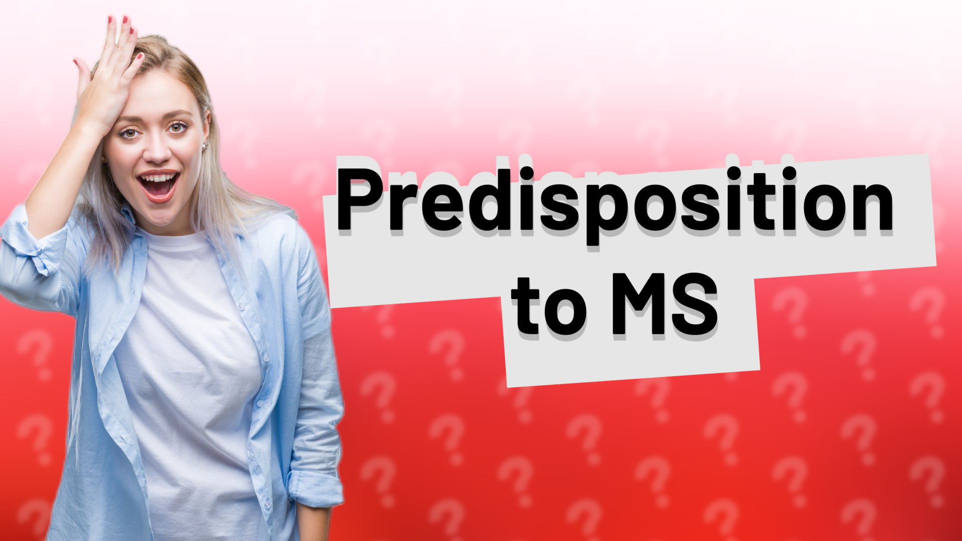 Predisposition to MS