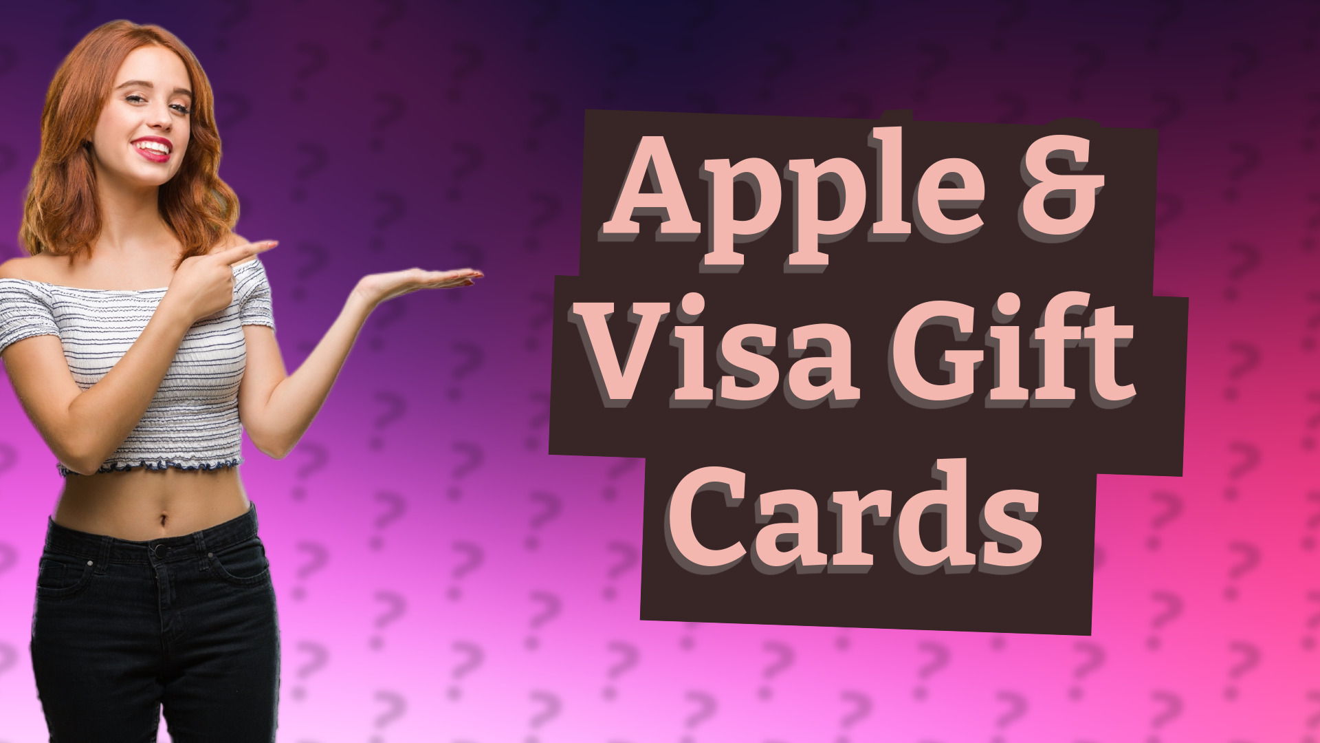 Apple & Visa Gift Cards