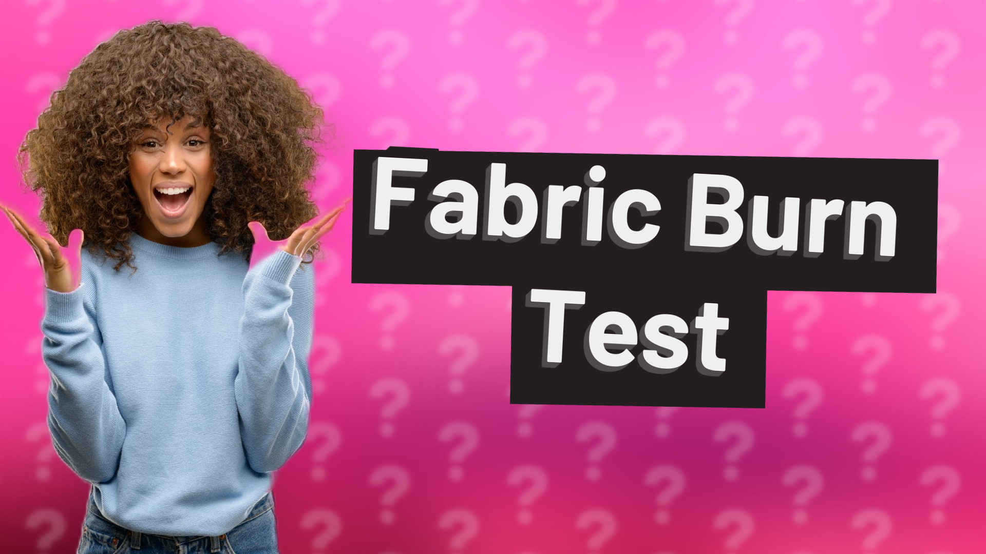 Fabric Burn Test