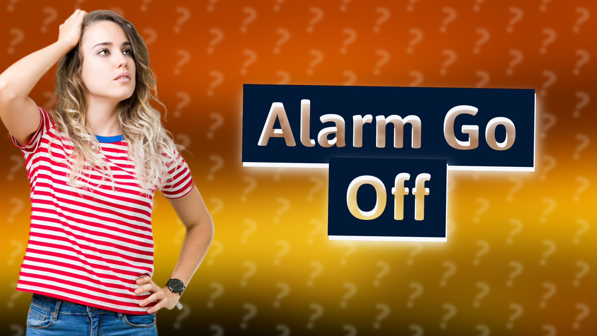 Alarm Go Off