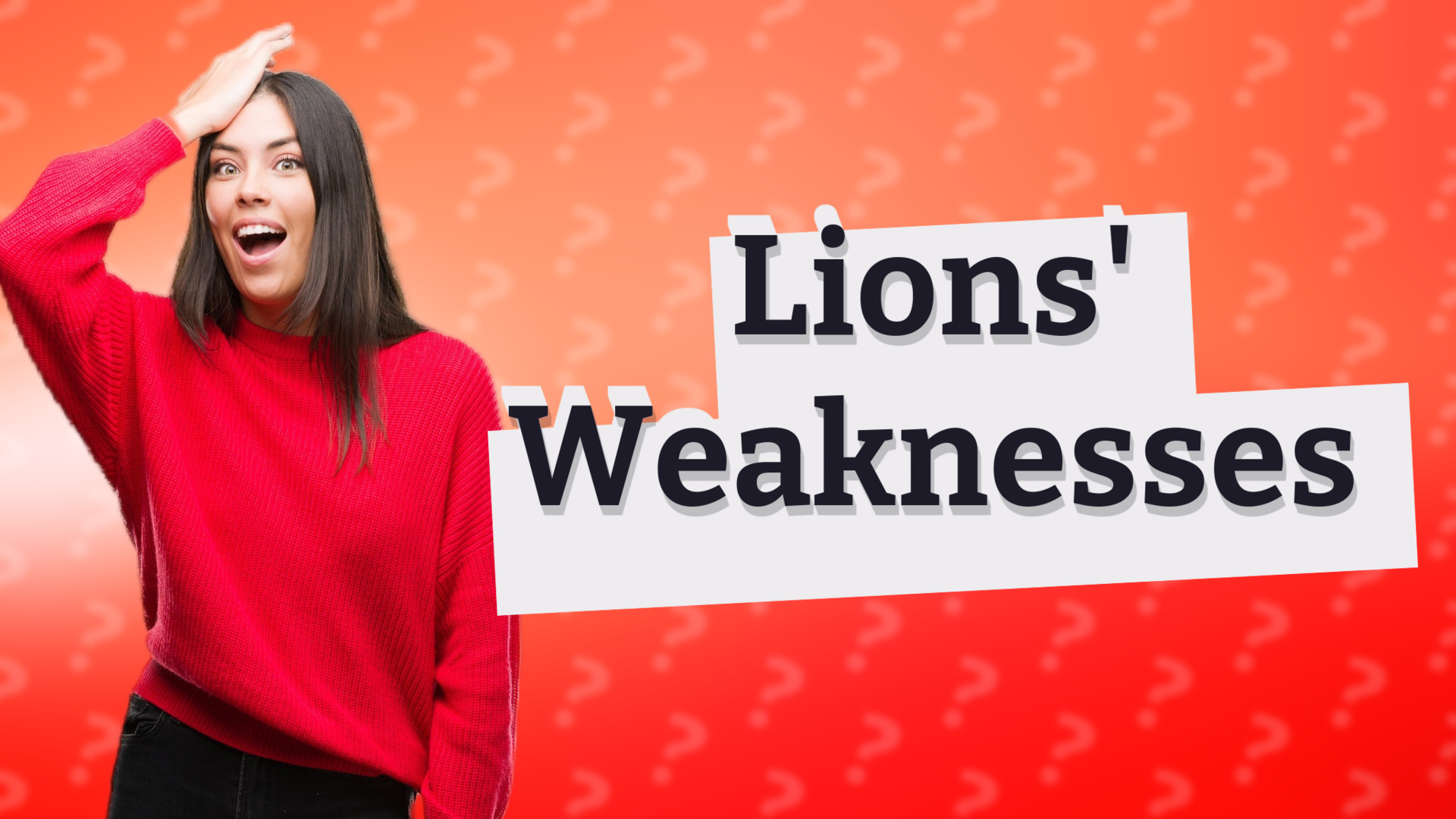 Lions' Weaknesses
