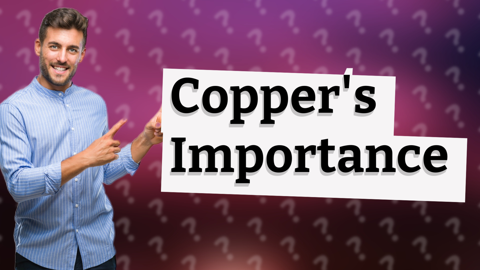 Copper's Importance