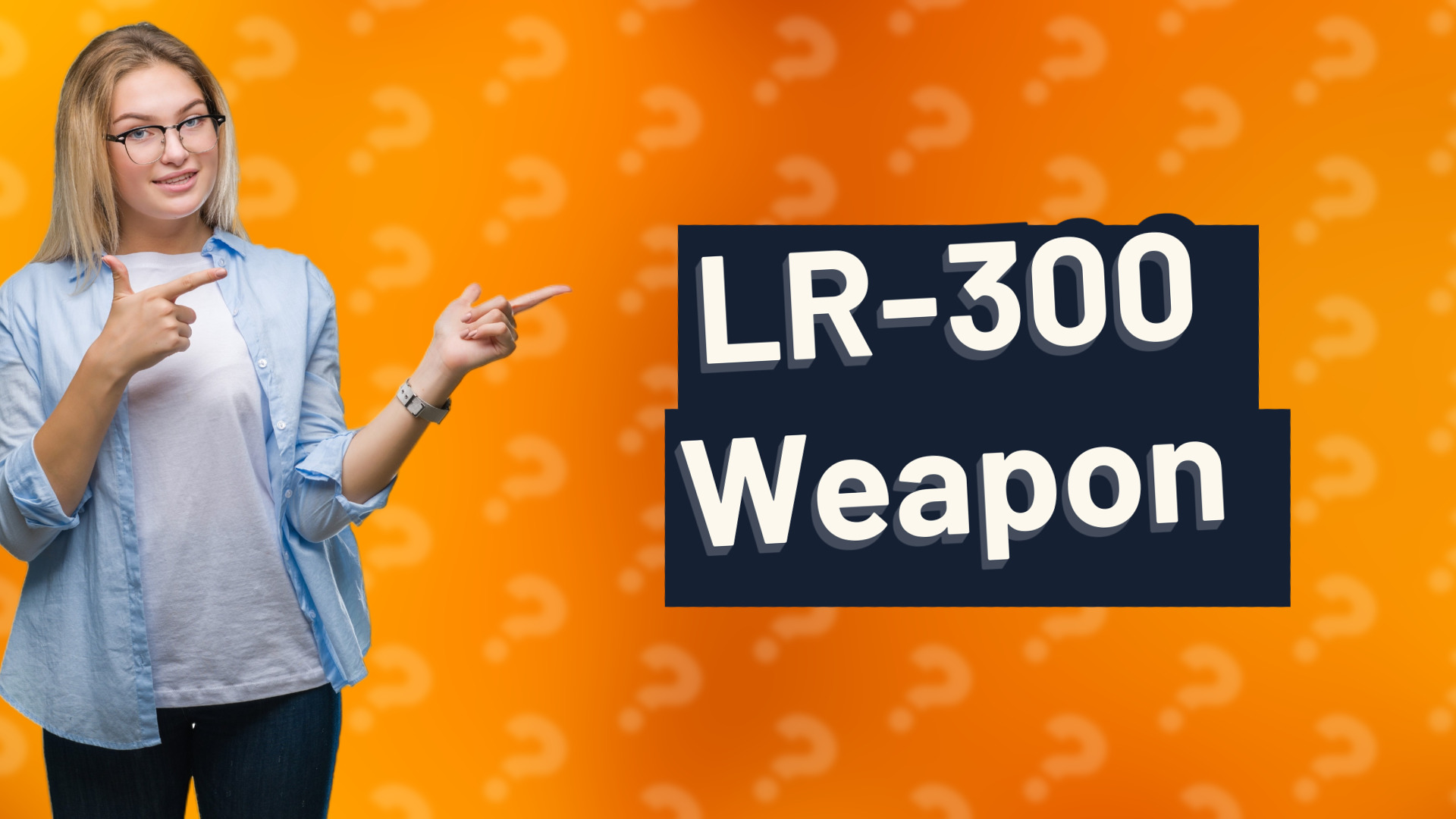 LR-300 Weapon