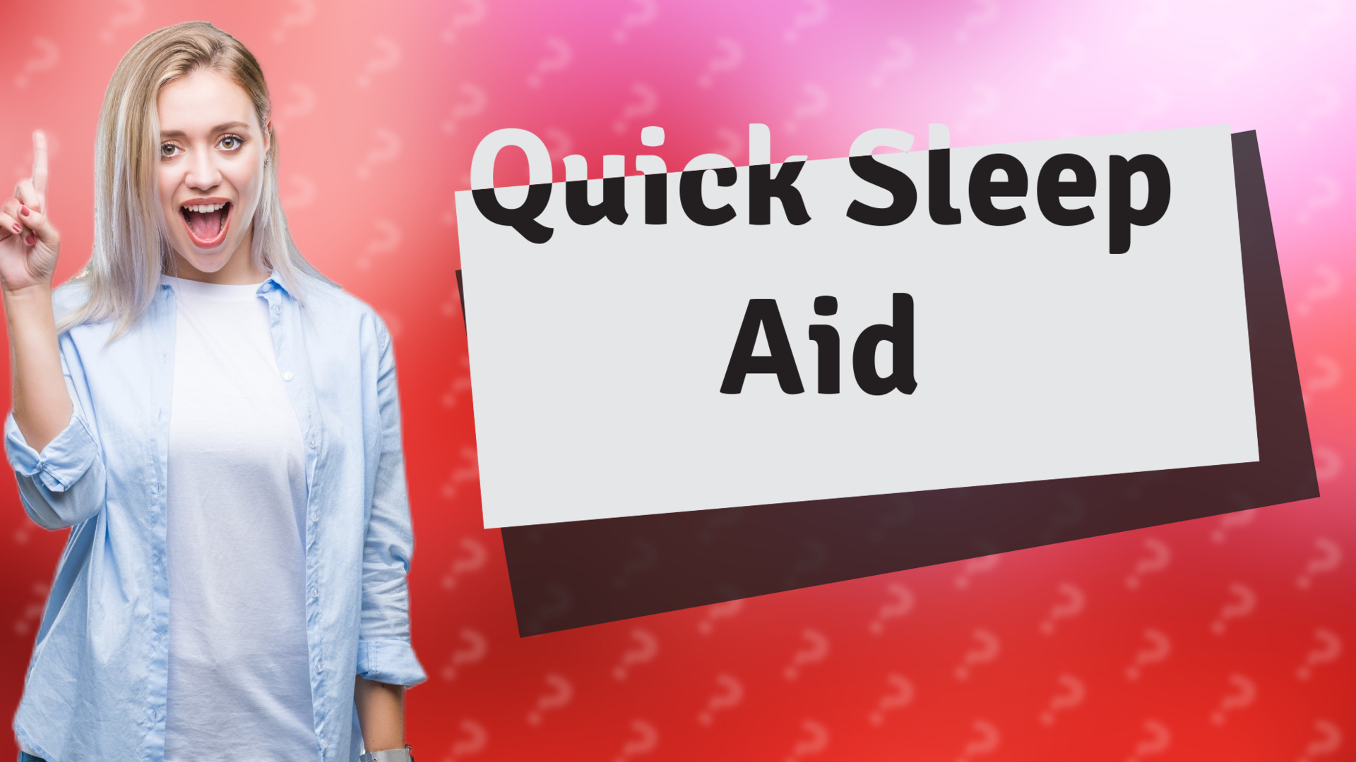 Quick Sleep Aid