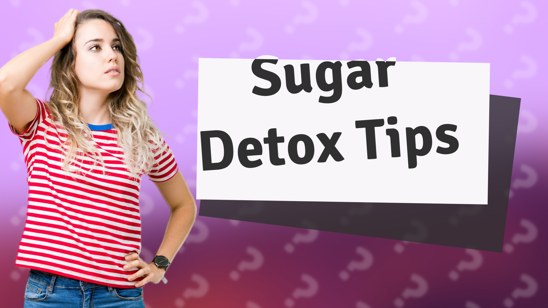 Sugar Detox Tips