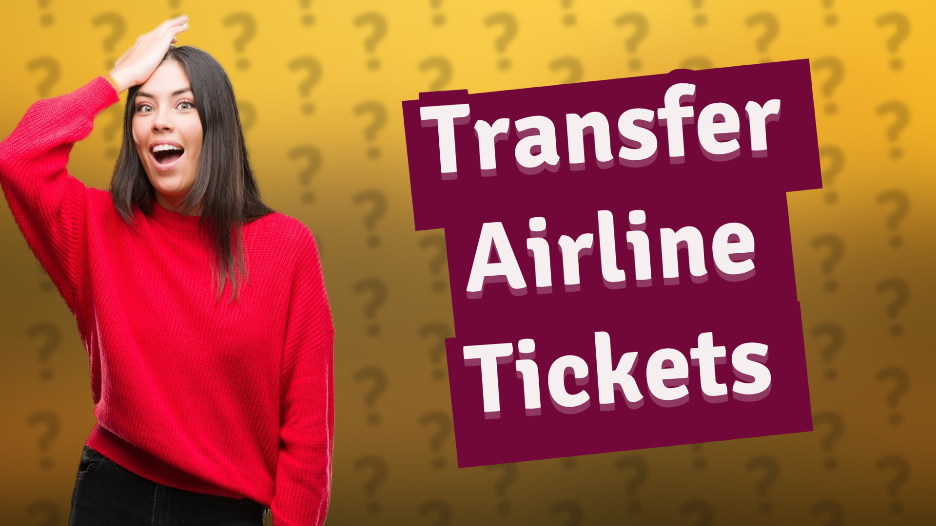 Transfer Airline Tickets