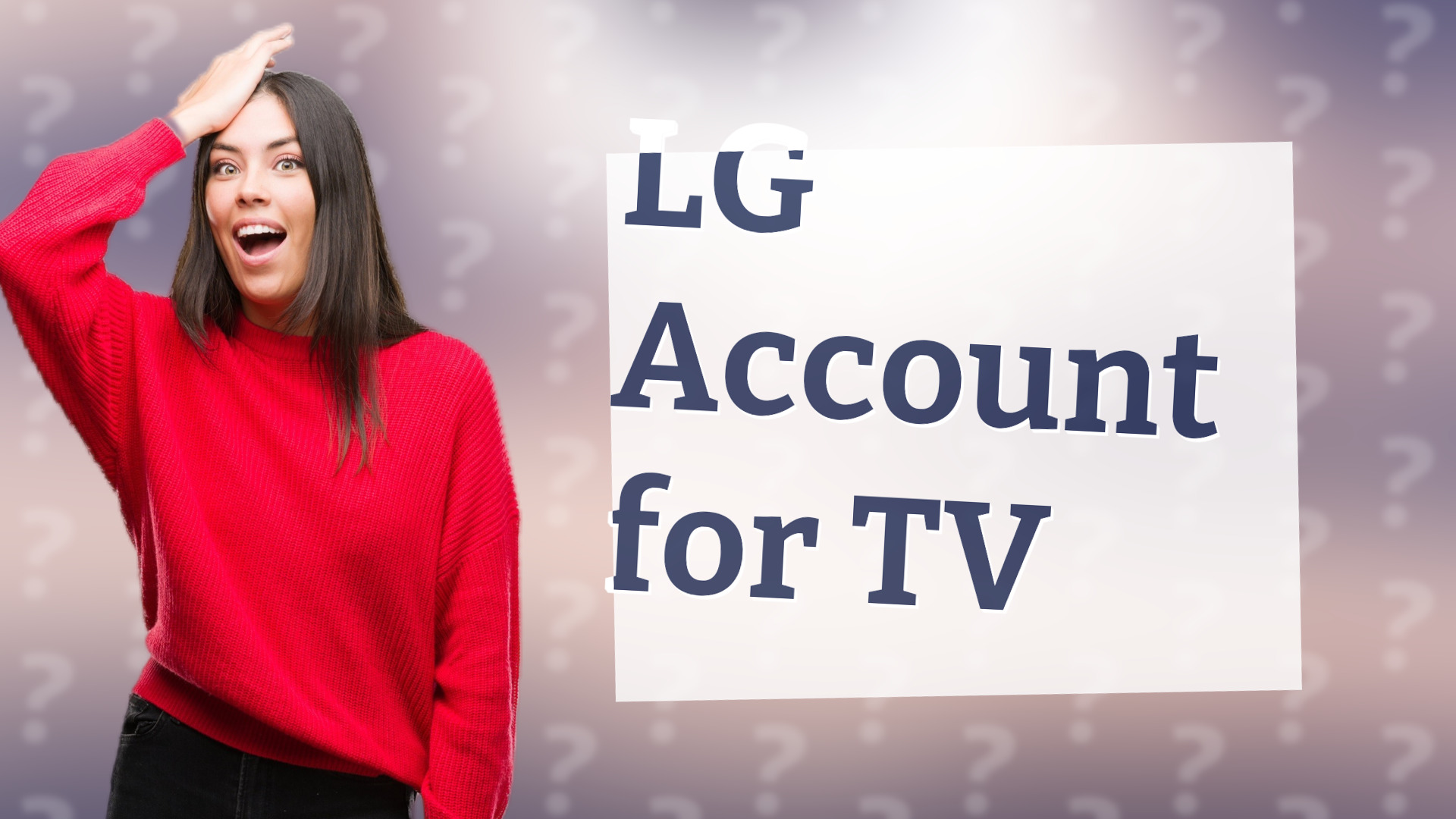LG Account for TV