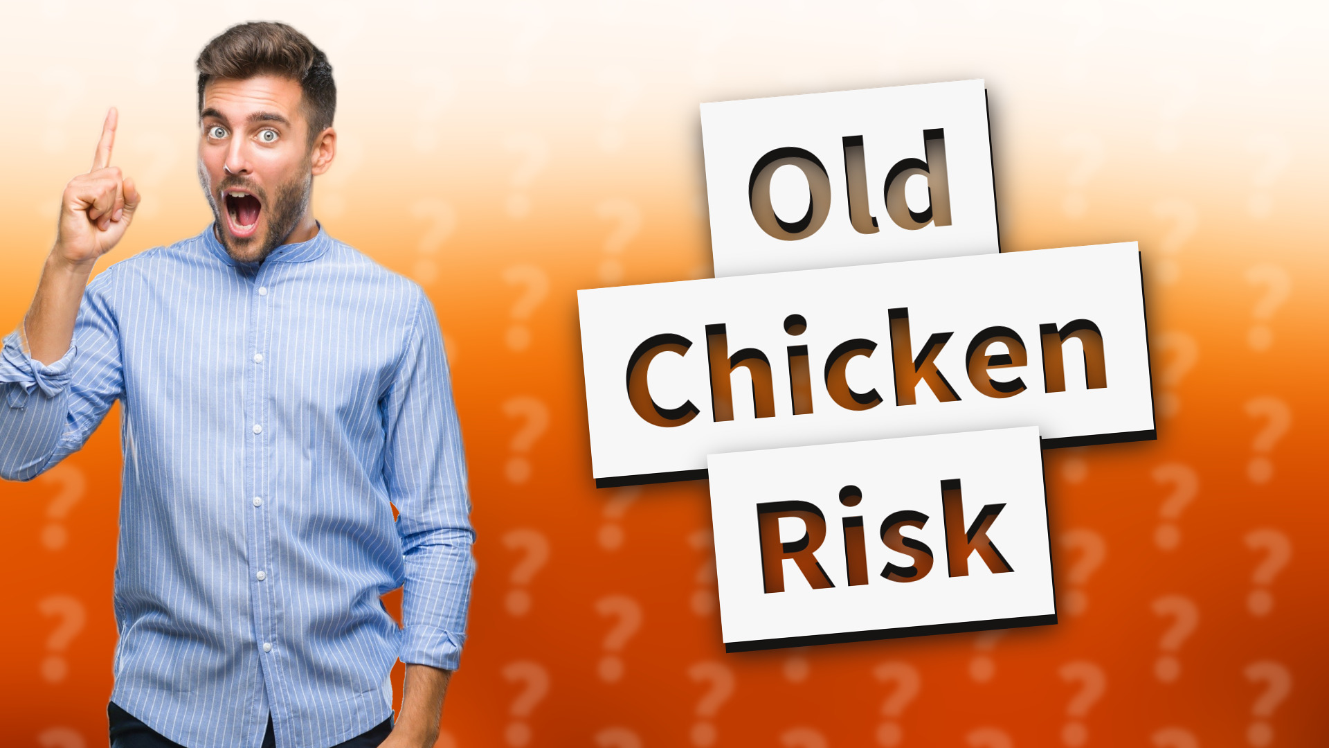 Old Chicken Risk