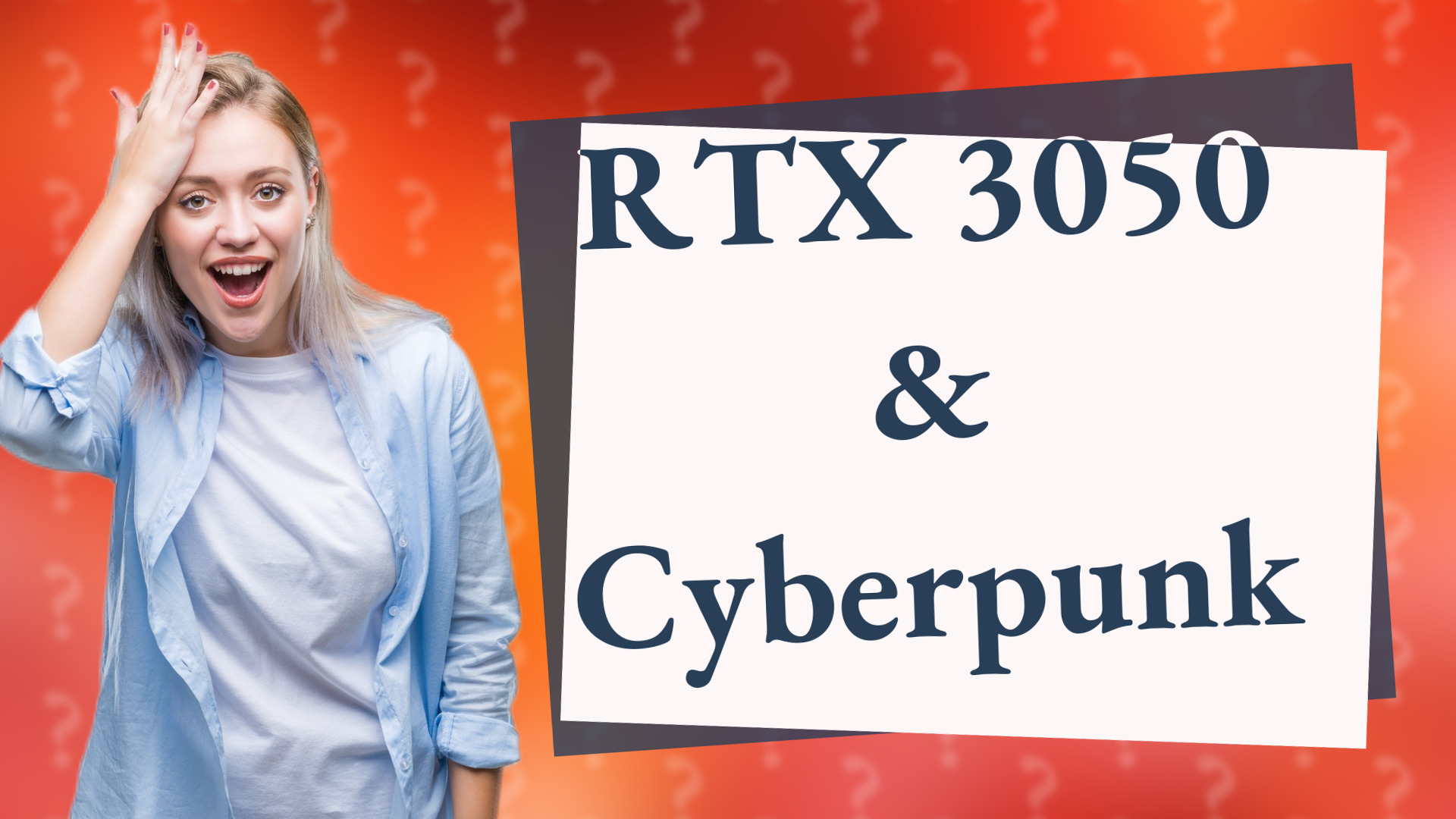 RTX 3050 & Cyberpunk