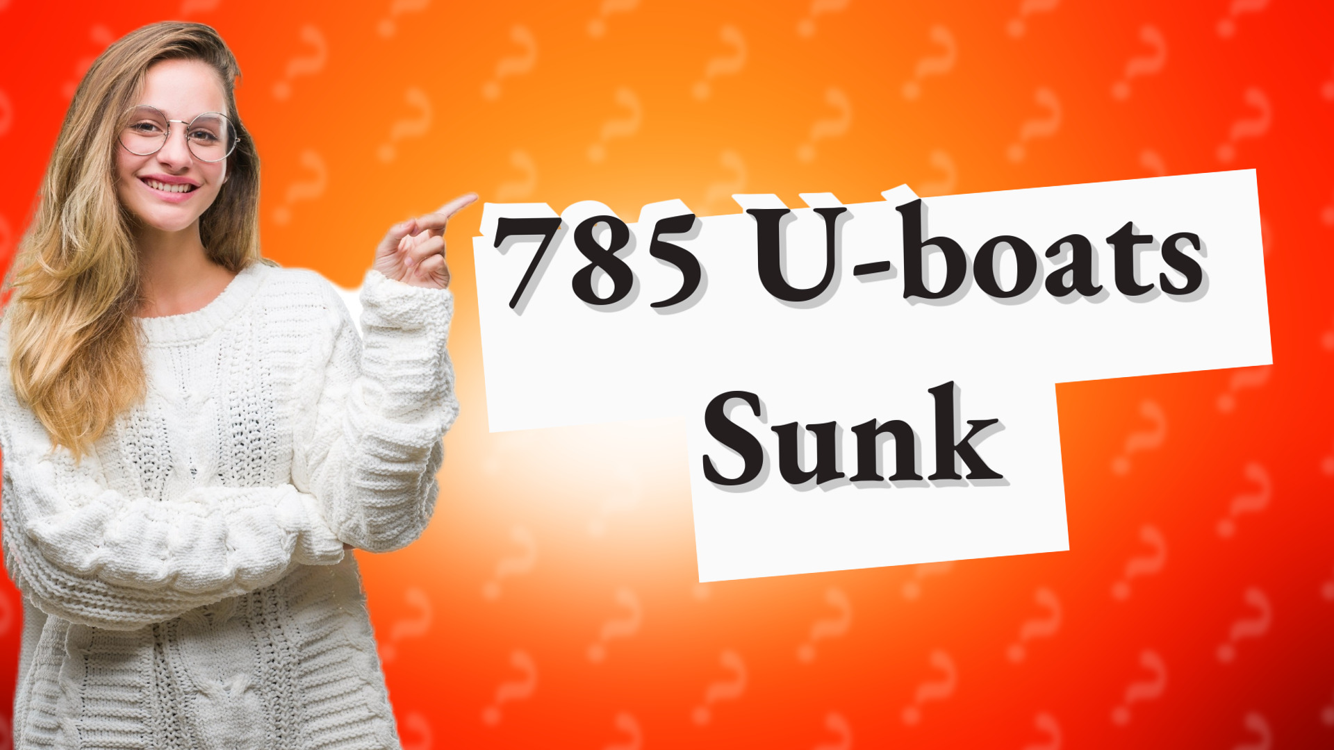785 U-boats Sunk