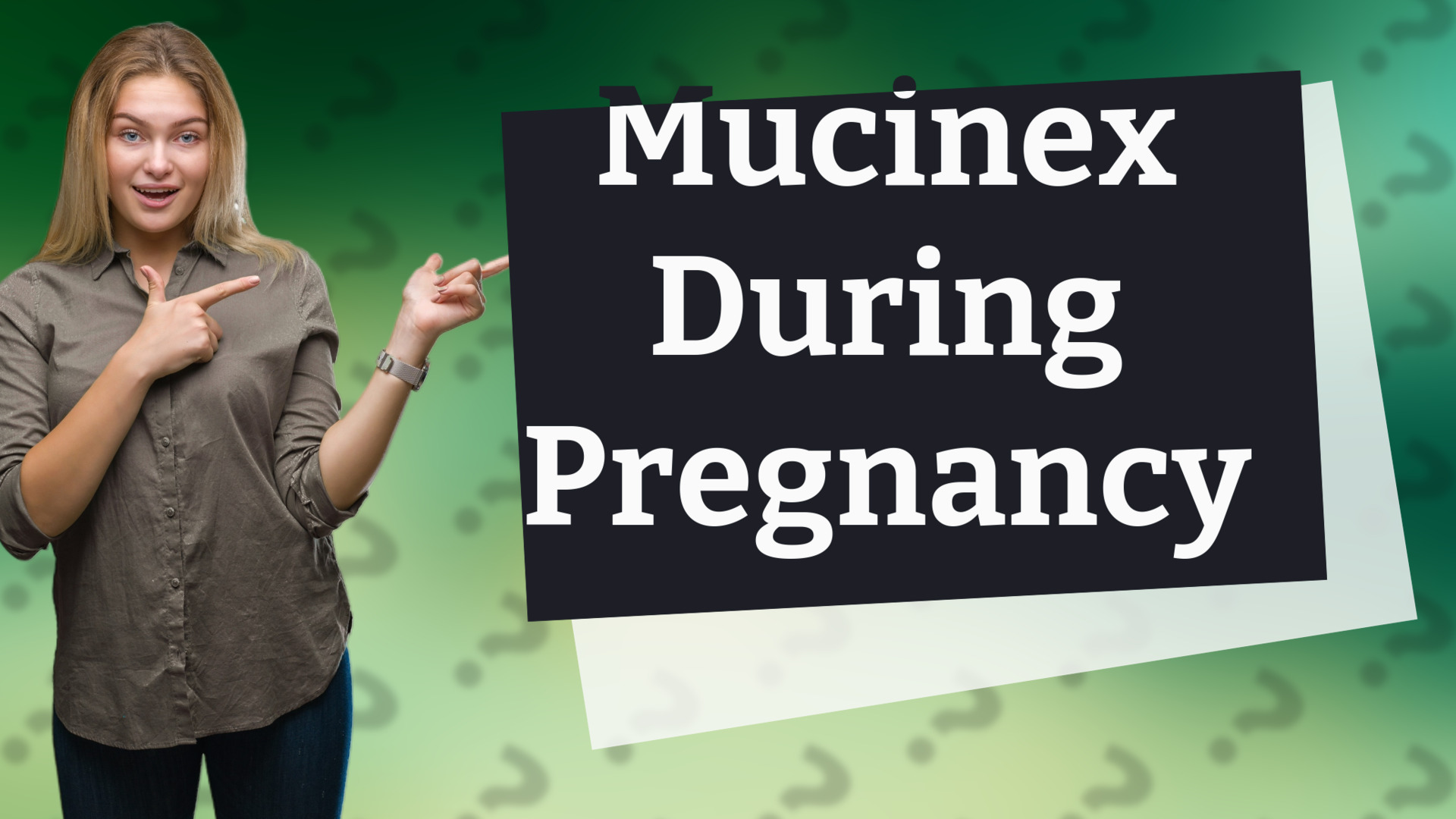Mucinex During Pregnancy
