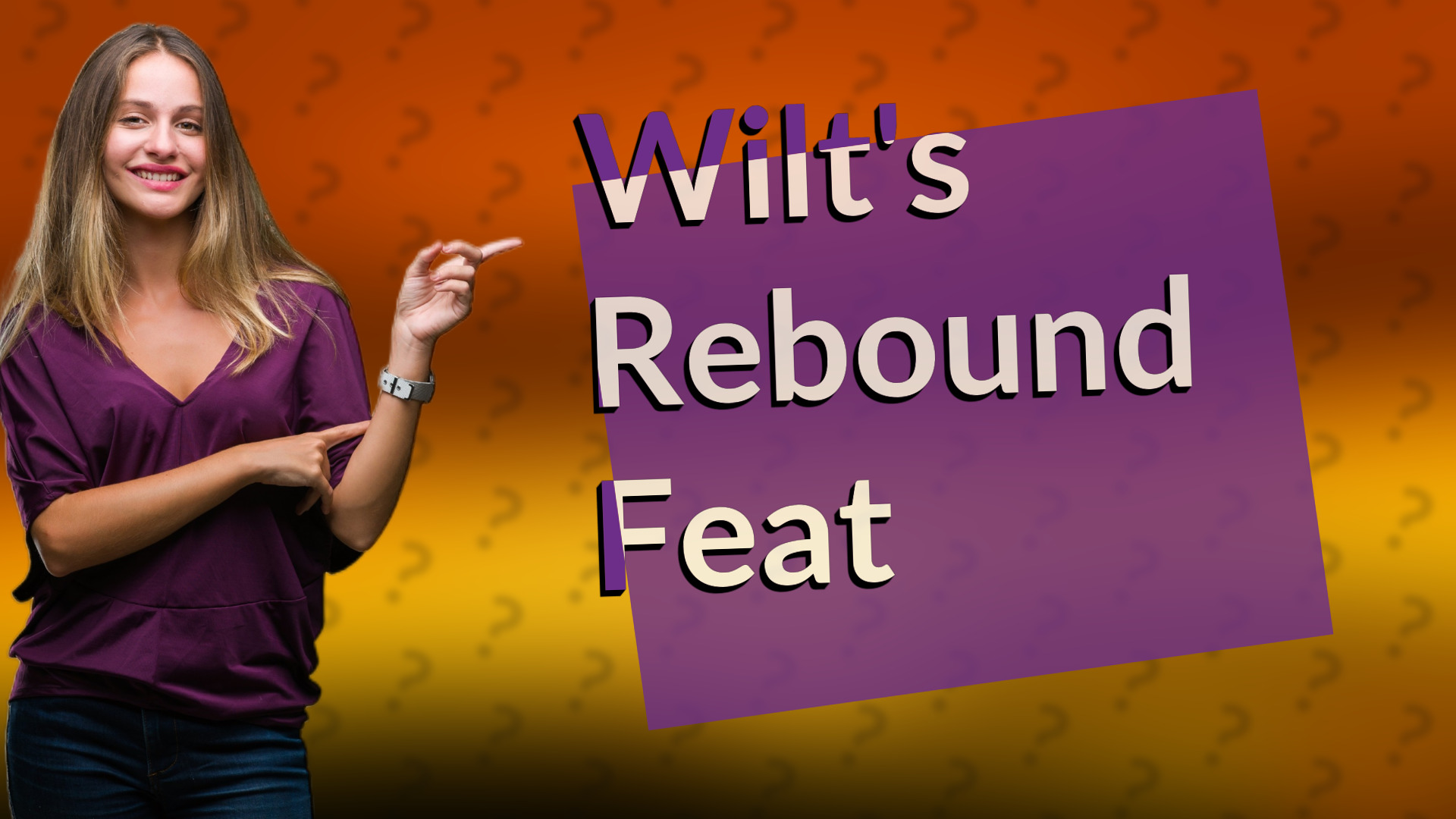 Wilt's Rebound Feat