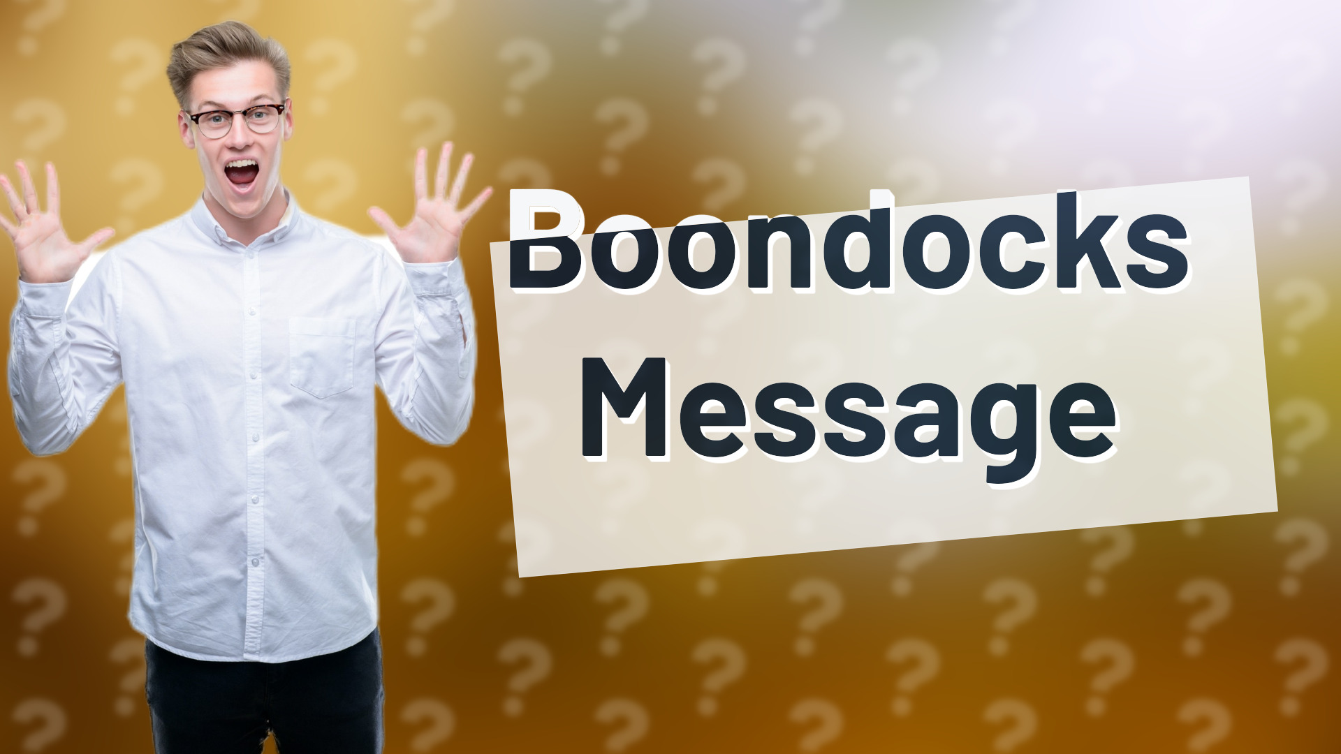 Boondocks Message