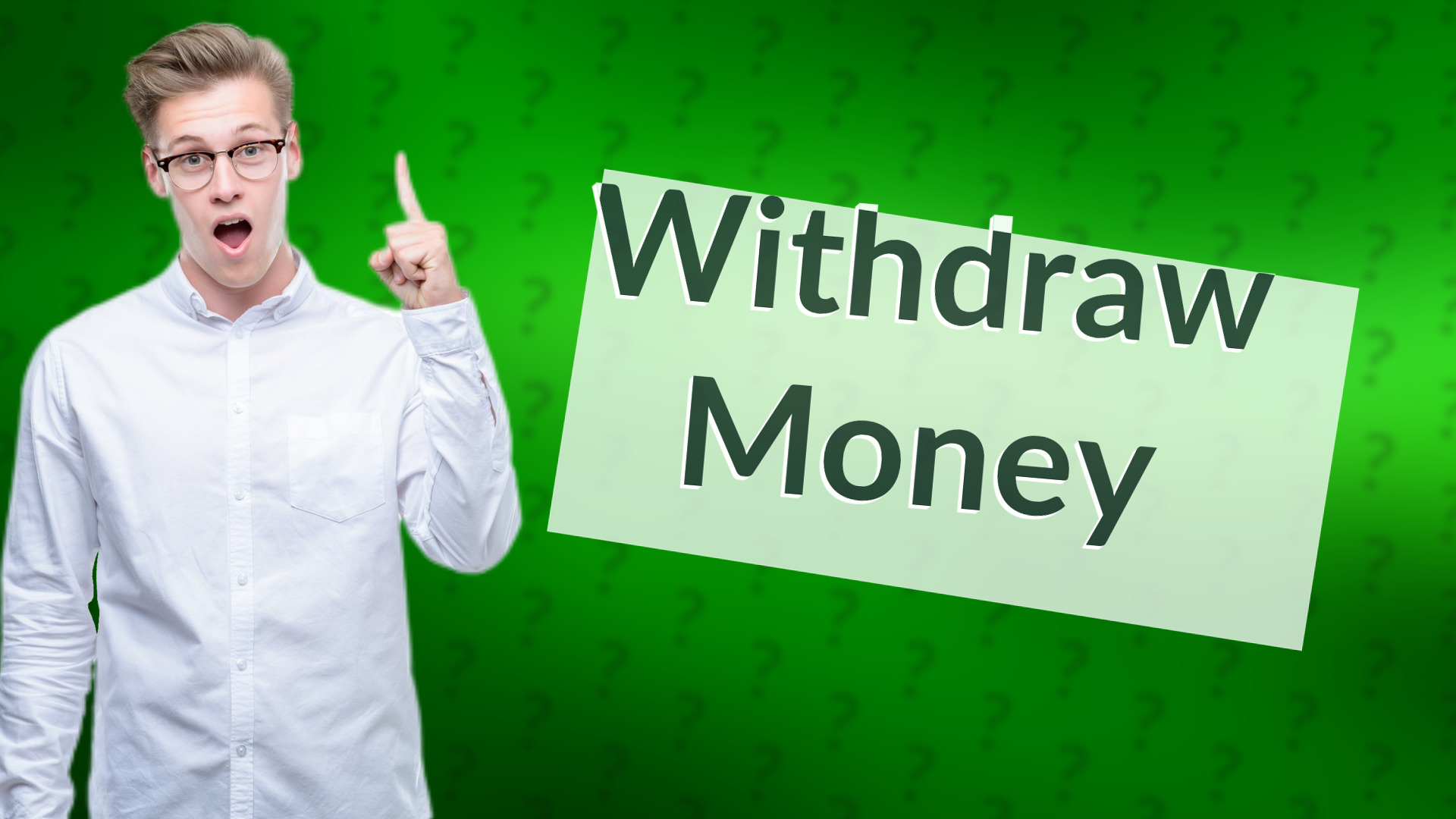 Withdraw Money