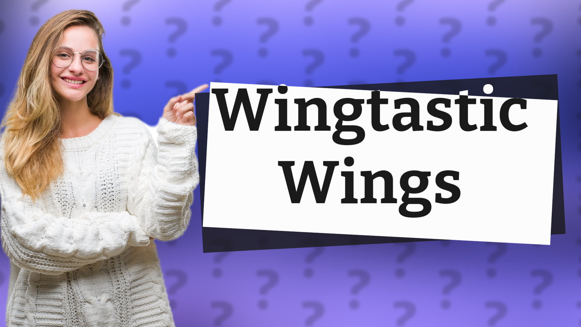 Wingtastic Wings