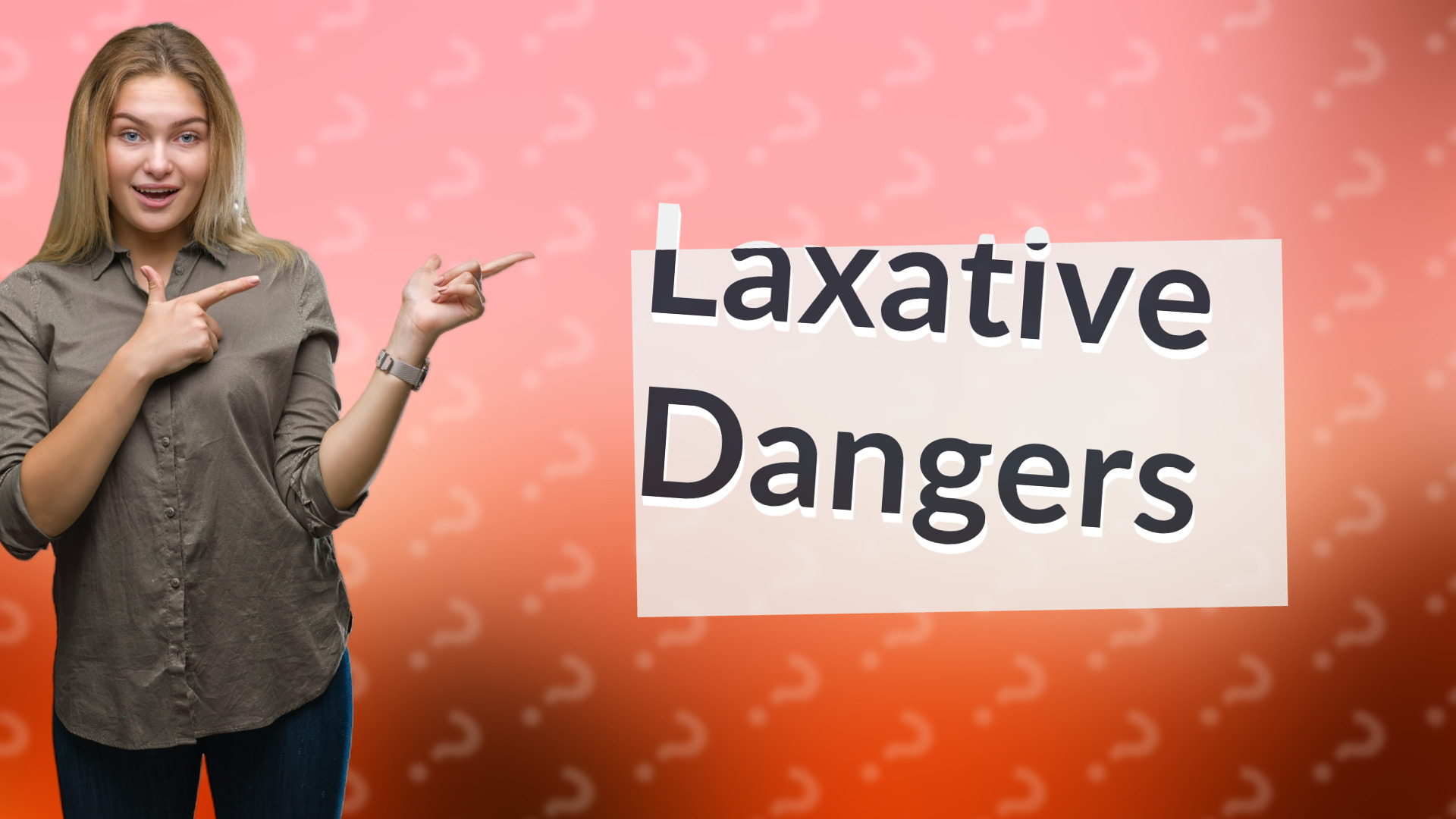 Laxative Dangers
