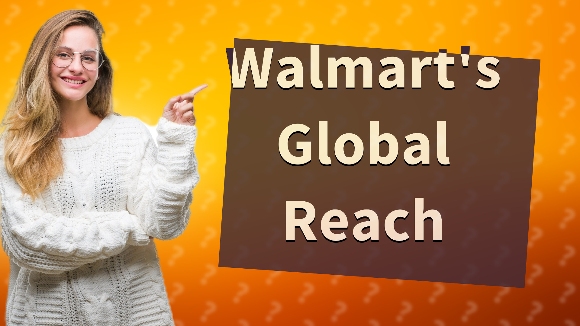 Walmart's Global Reach