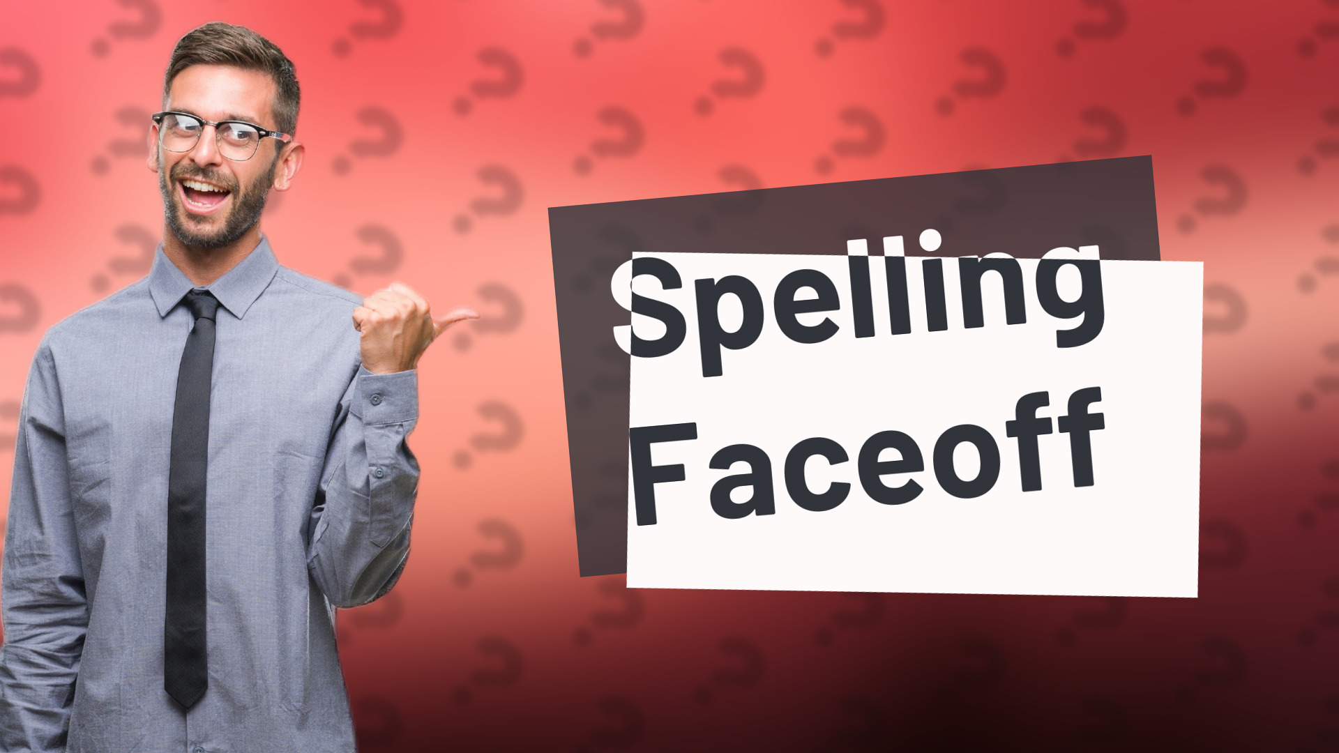 Spelling Faceoff