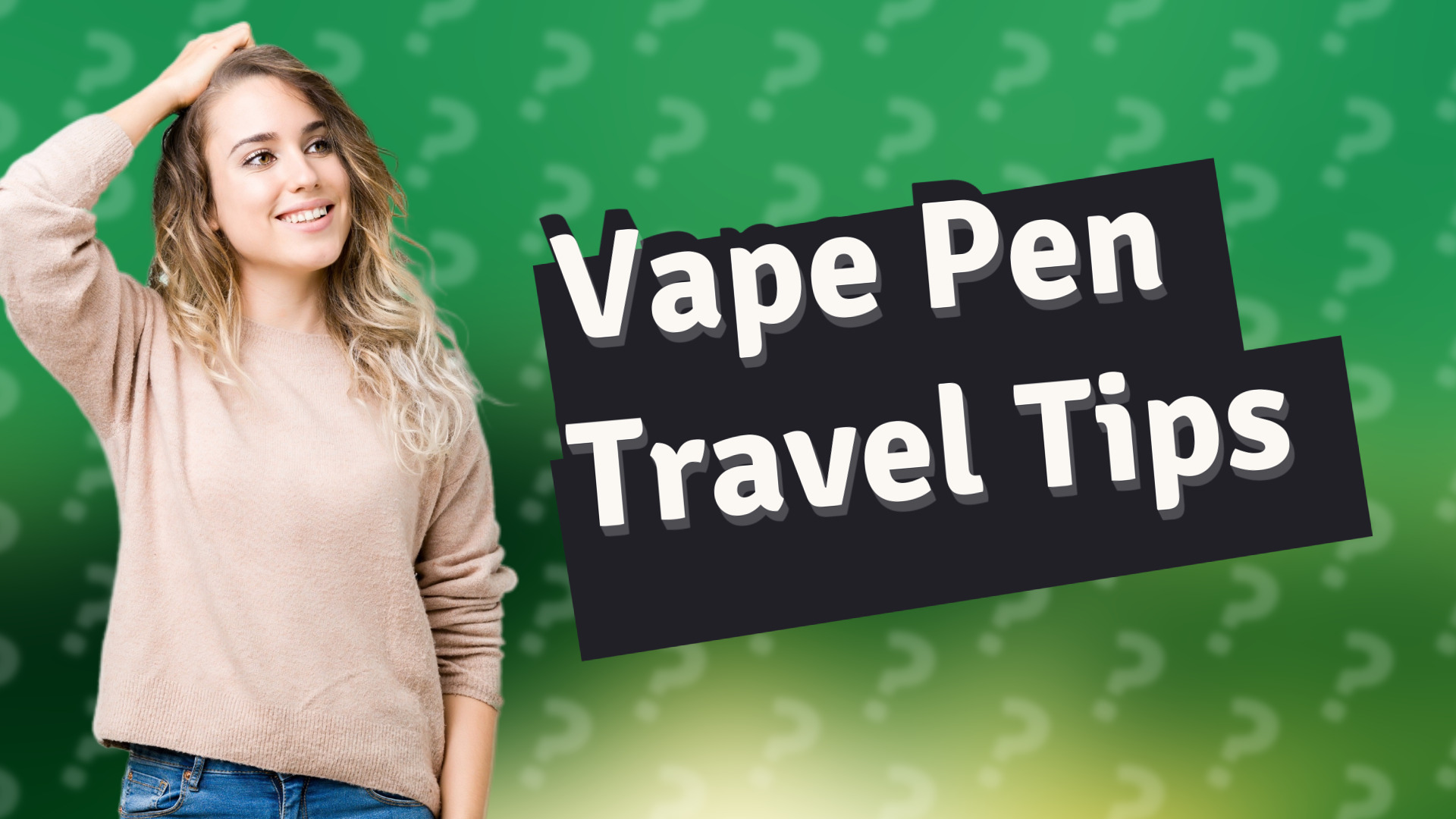 Vape Pen Travel Tips