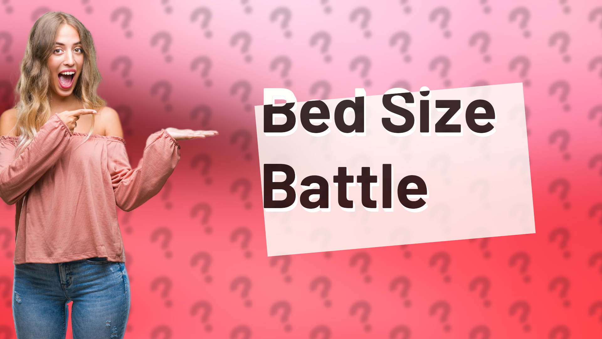 Bed Size Battle