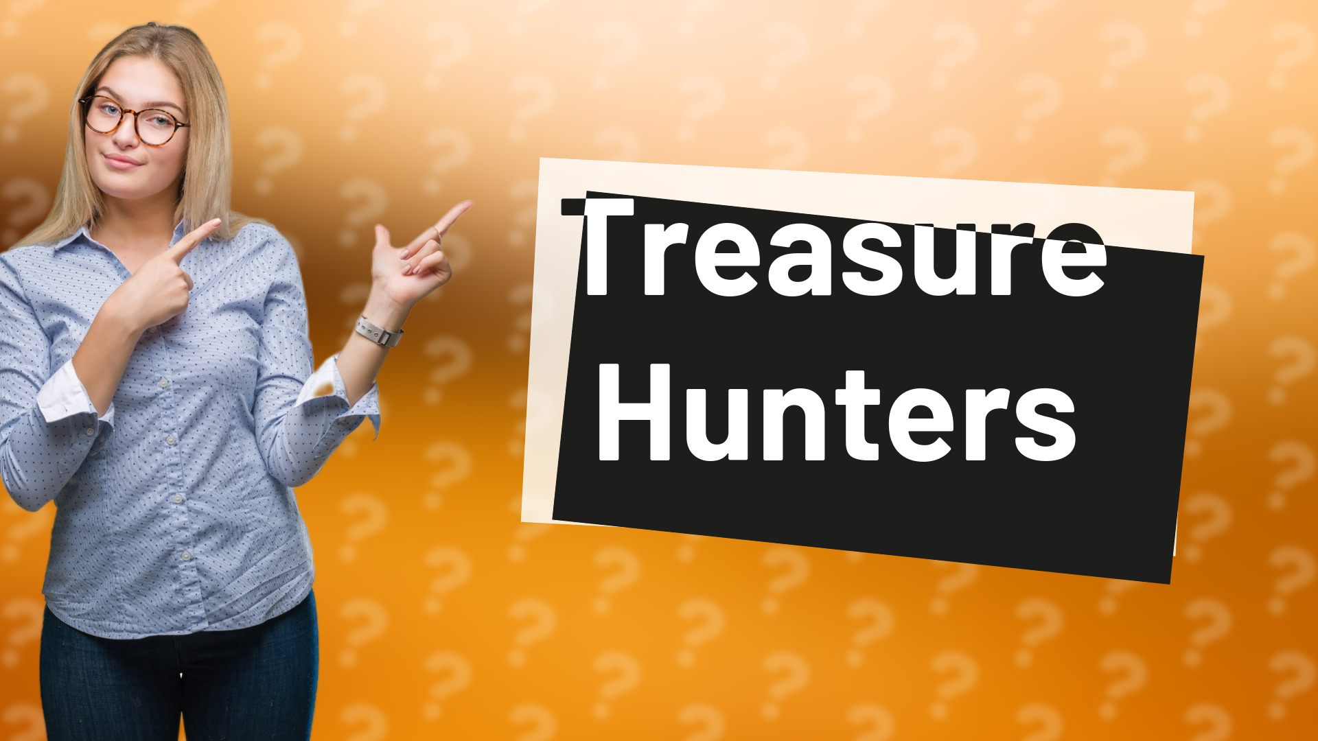 Treasure Hunters