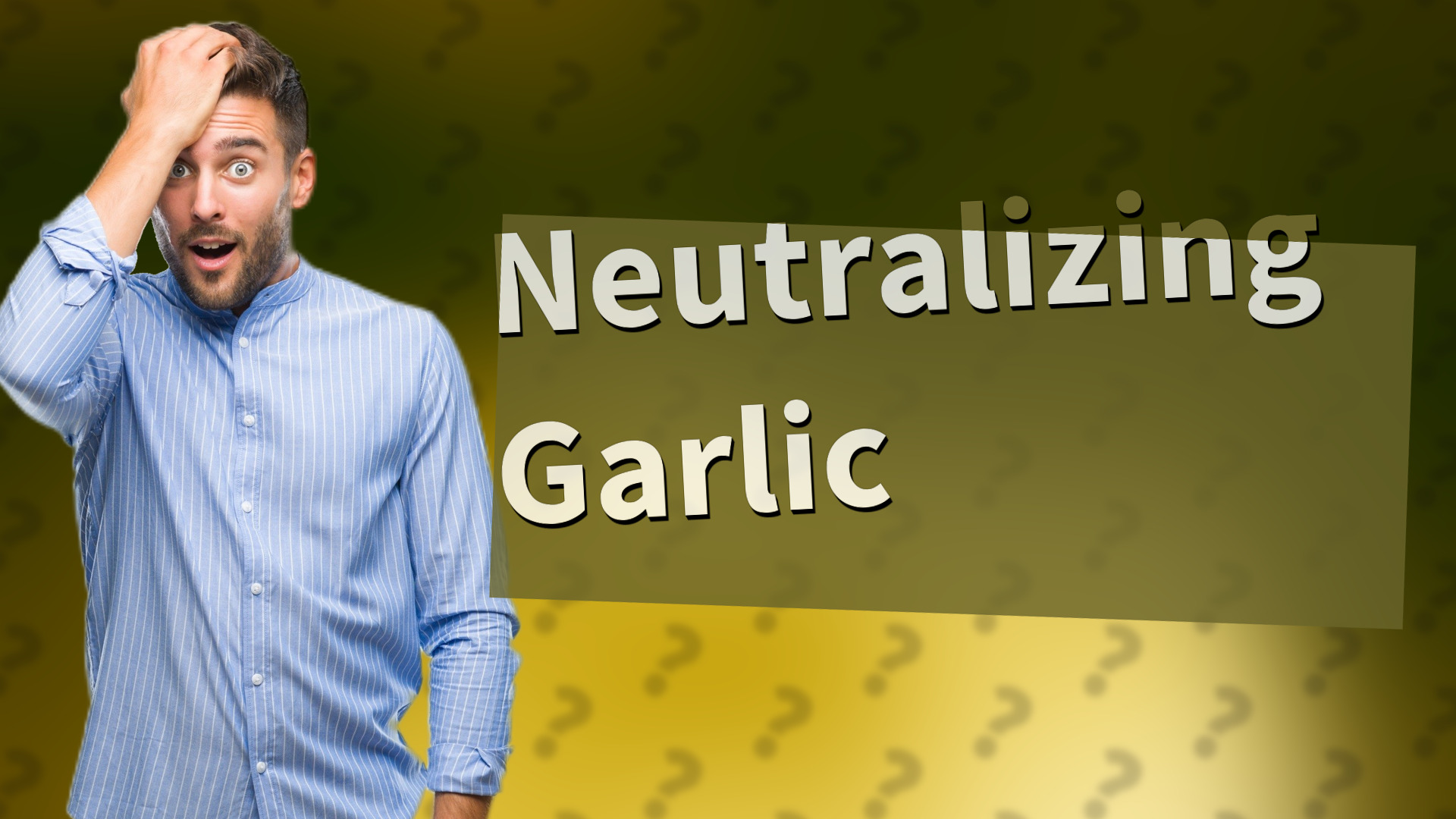 Neutralizing Garlic