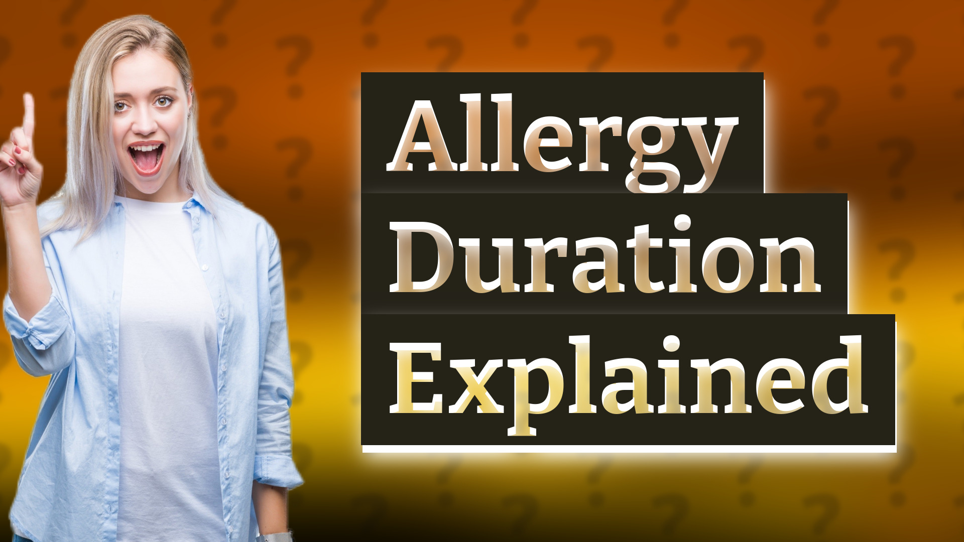Allergy Duration Explained