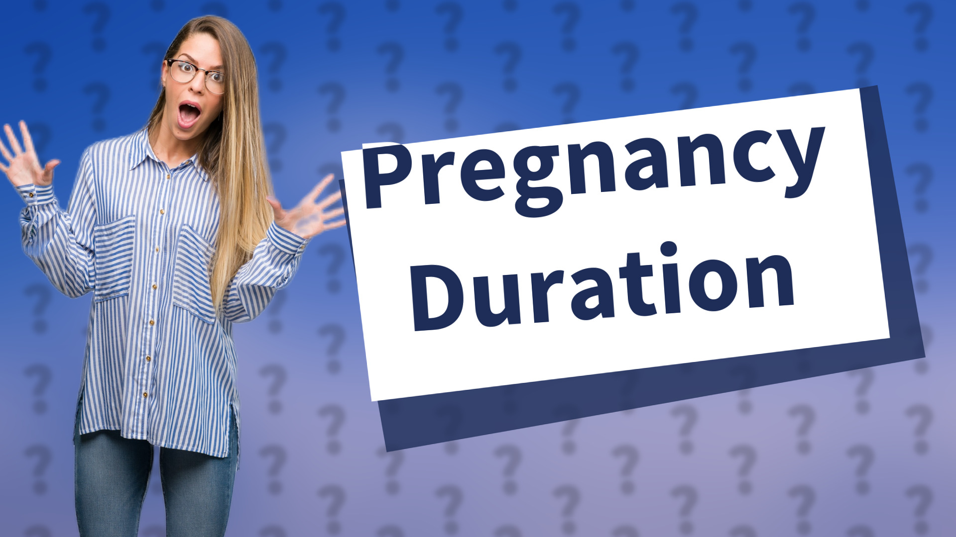 Pregnancy Duration