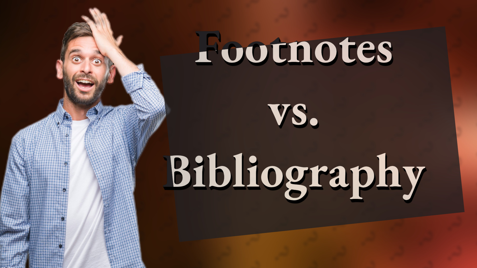 Footnotes vs. Bibliography