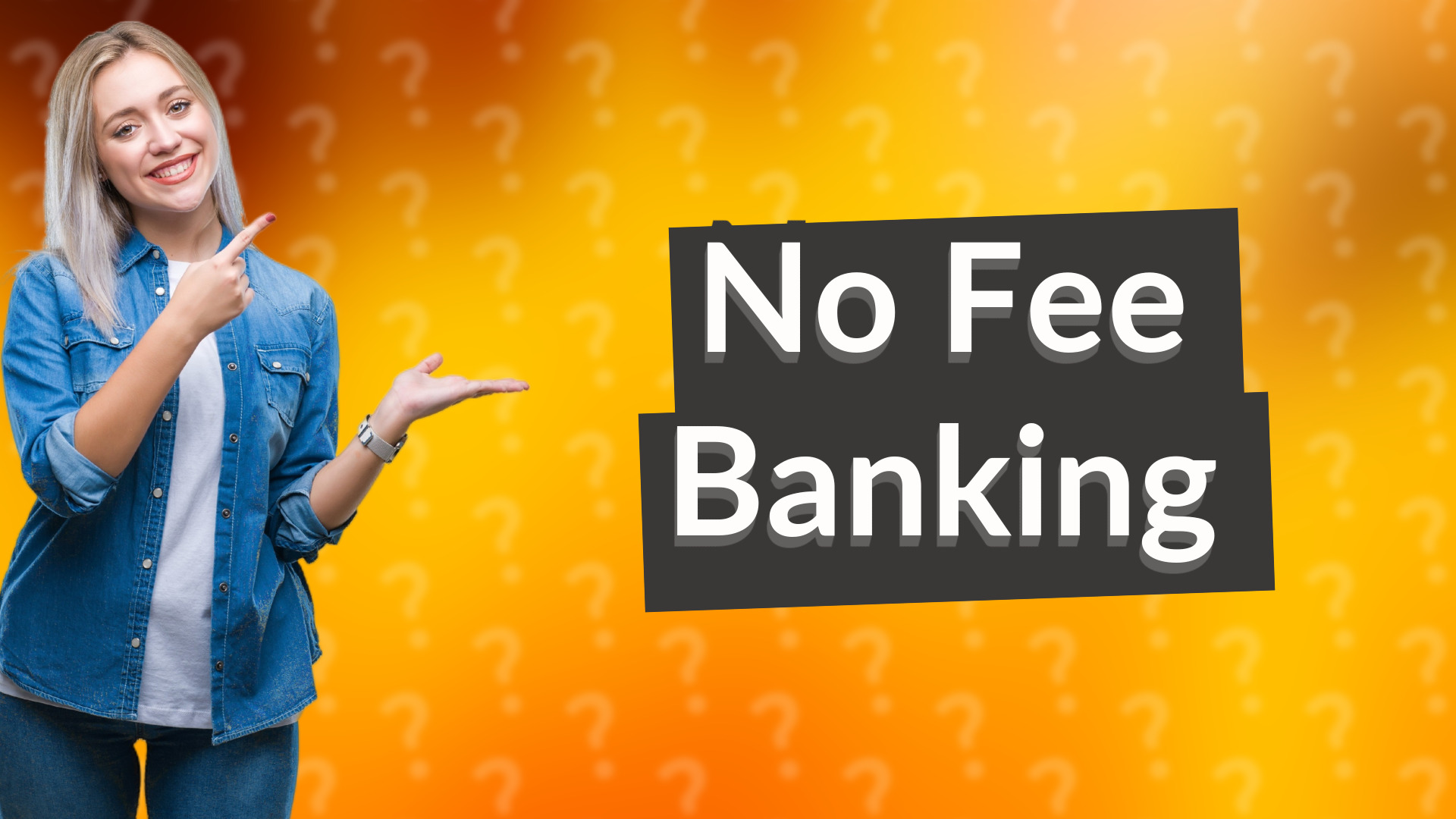 No Fee Banking