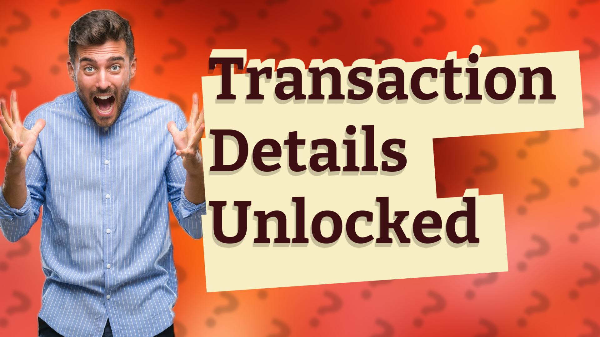 Transaction Details Unlocked