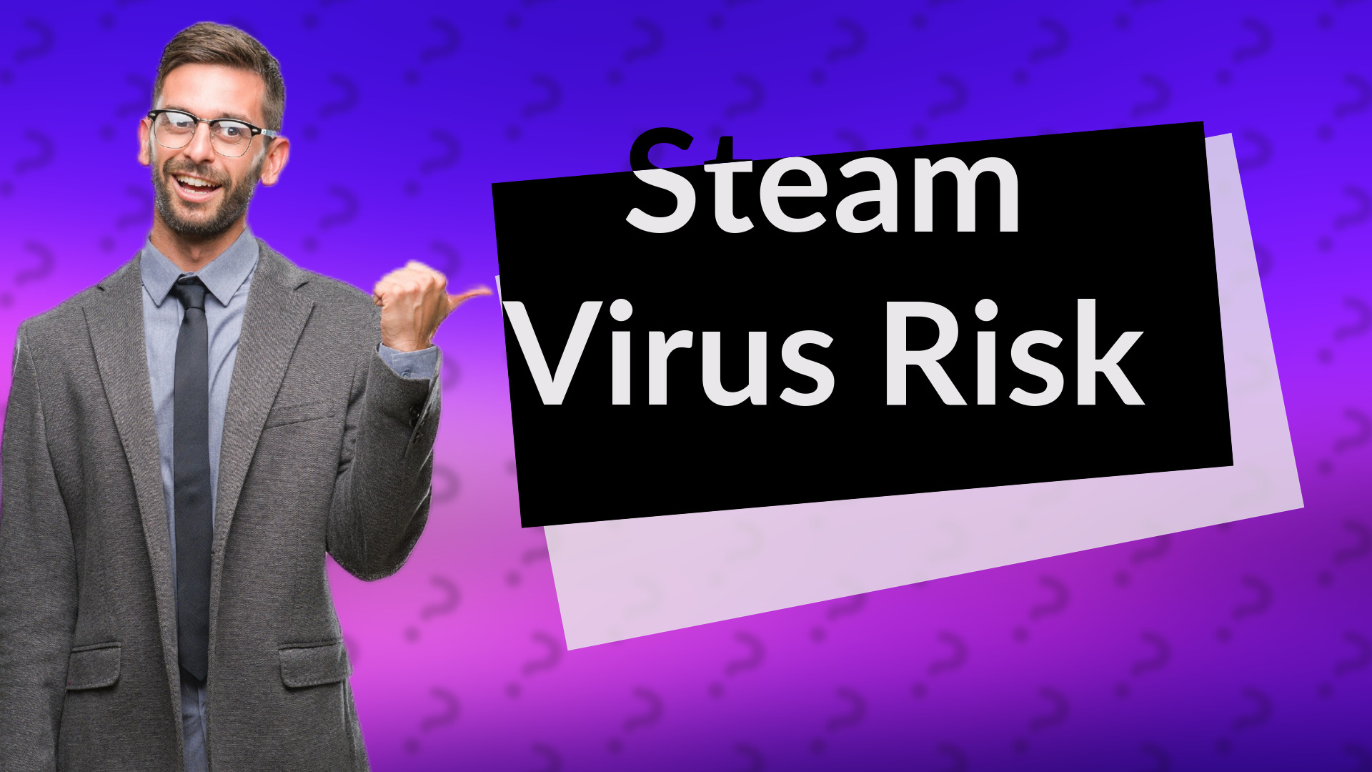 Steam Virus Risk